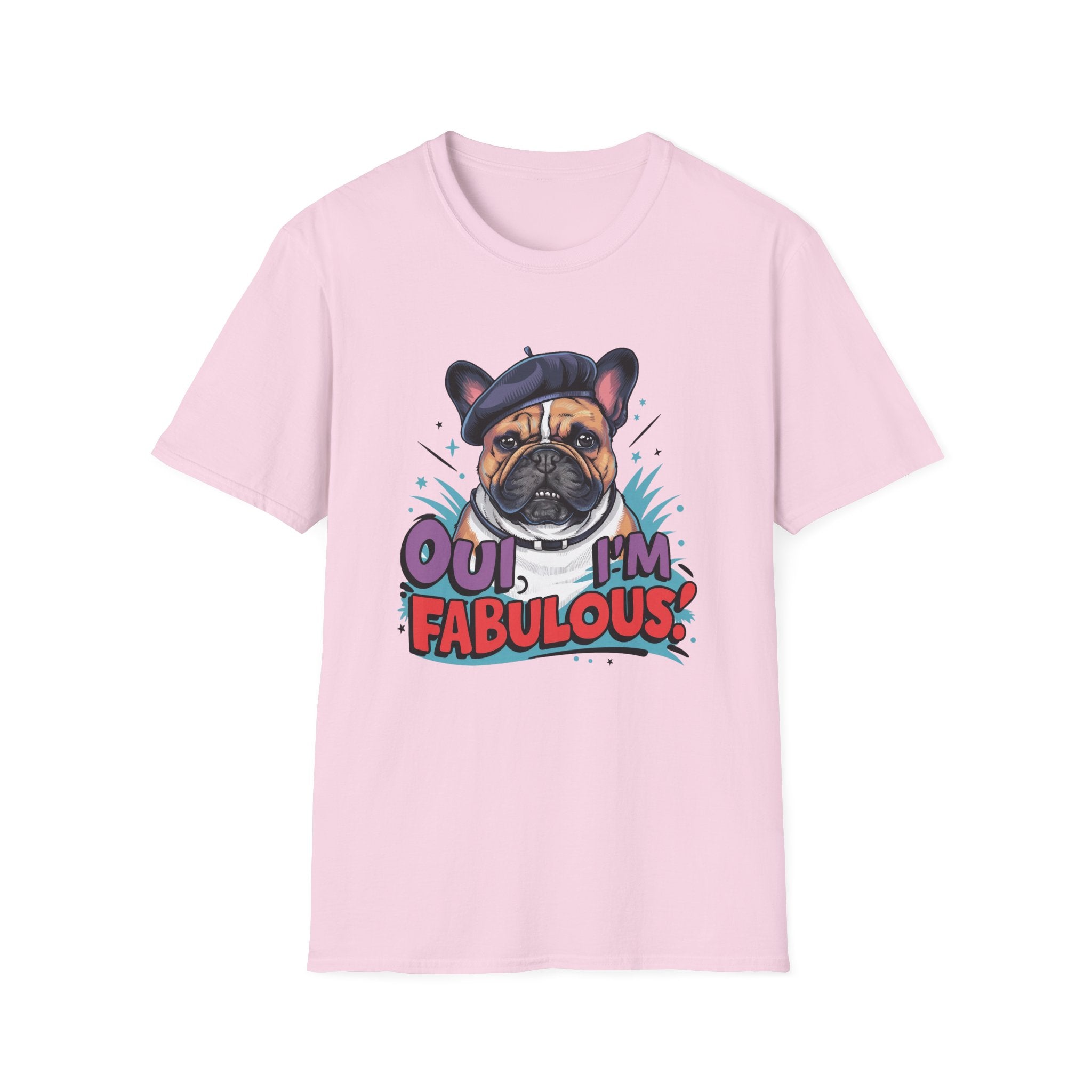Oui, I'm Fabulous T-Shirt - Shirt Cave