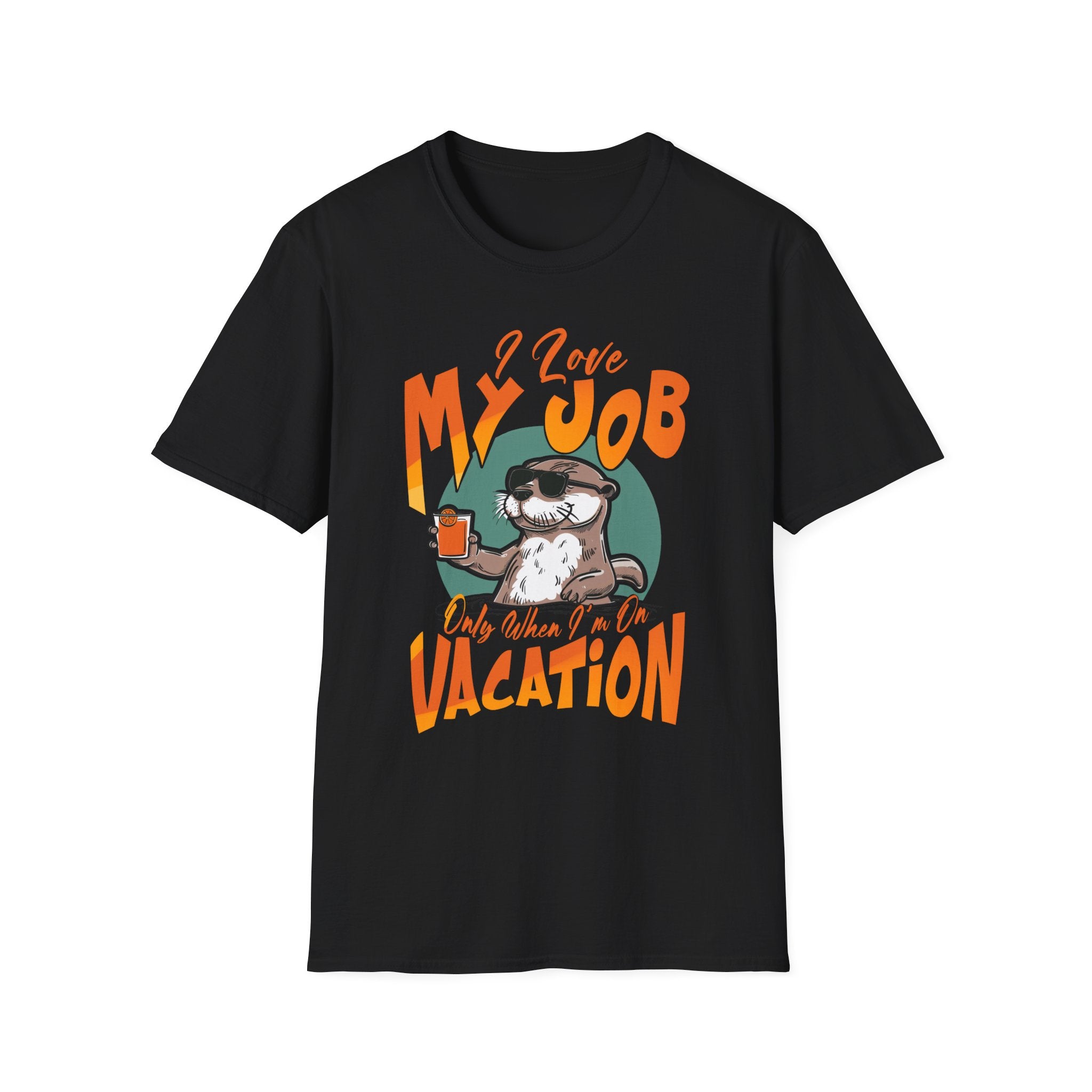 I Love My Job T-Shirt - Shirt Cave