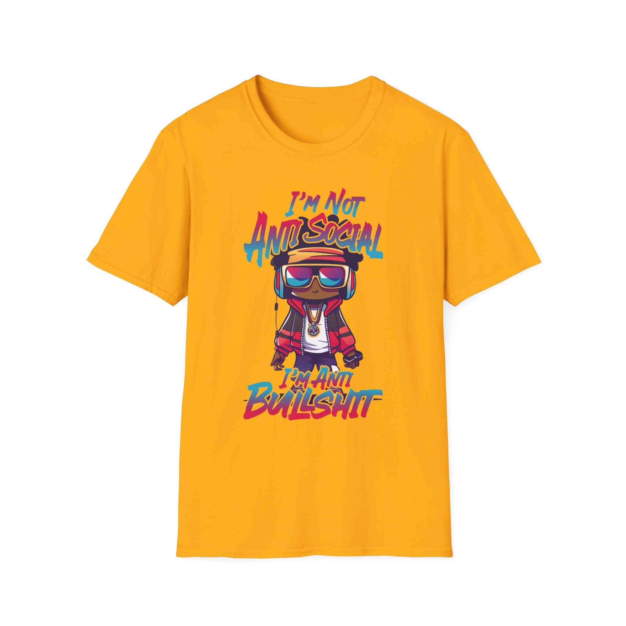 I'm Not Anti Social T-Shirt - Shirt Cave