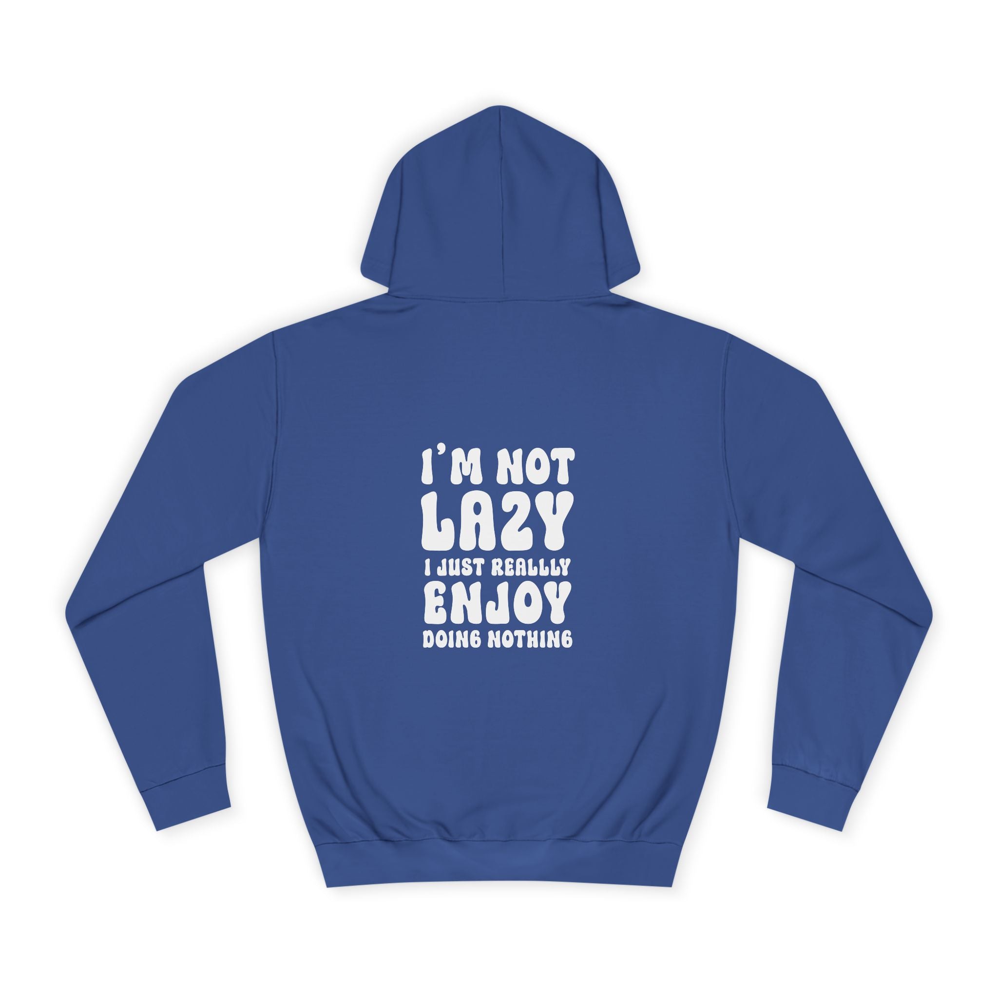 I'm Not Lazy Hoodie - Shirt Cave