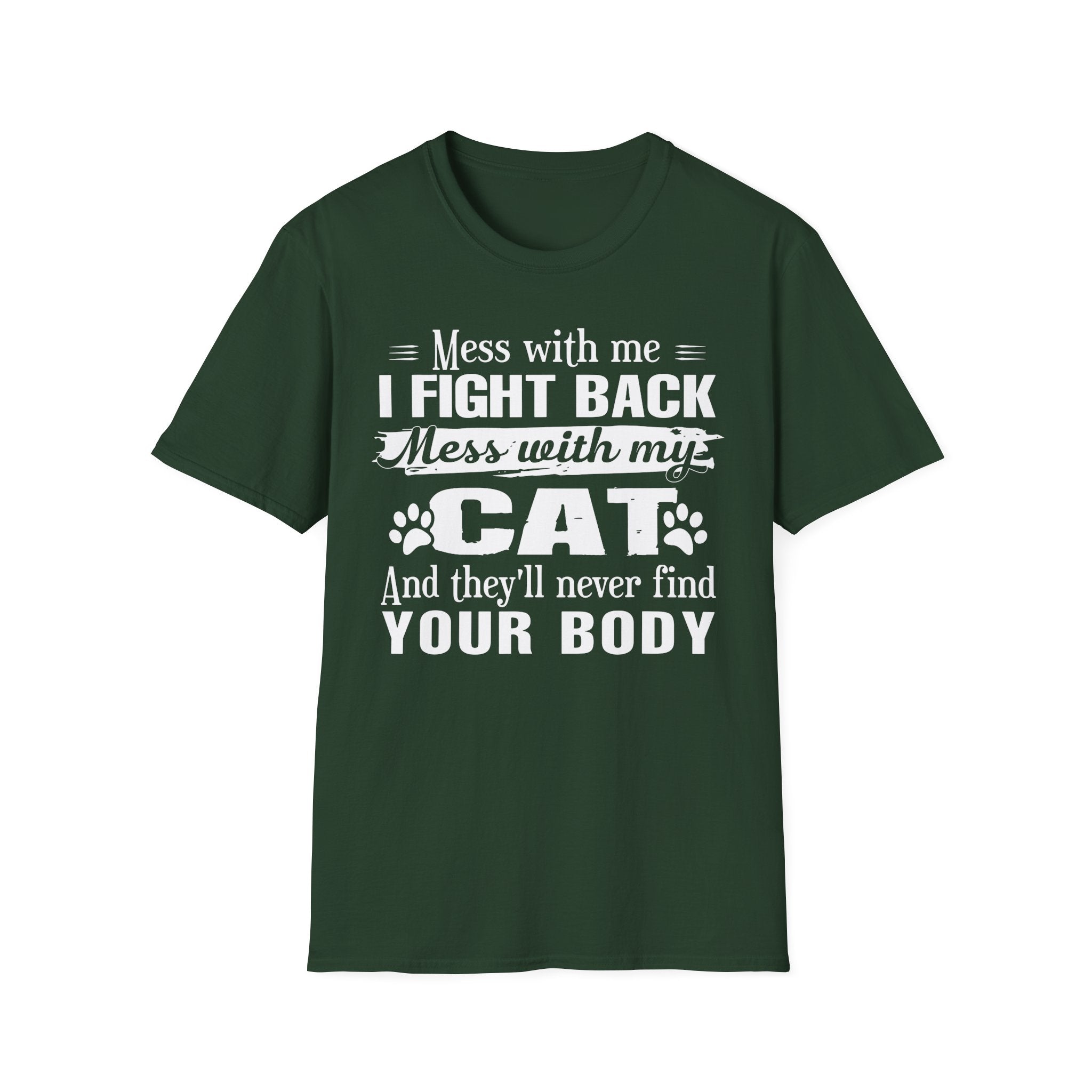 Mess With My Cat T-Shirt - Shirt Cave