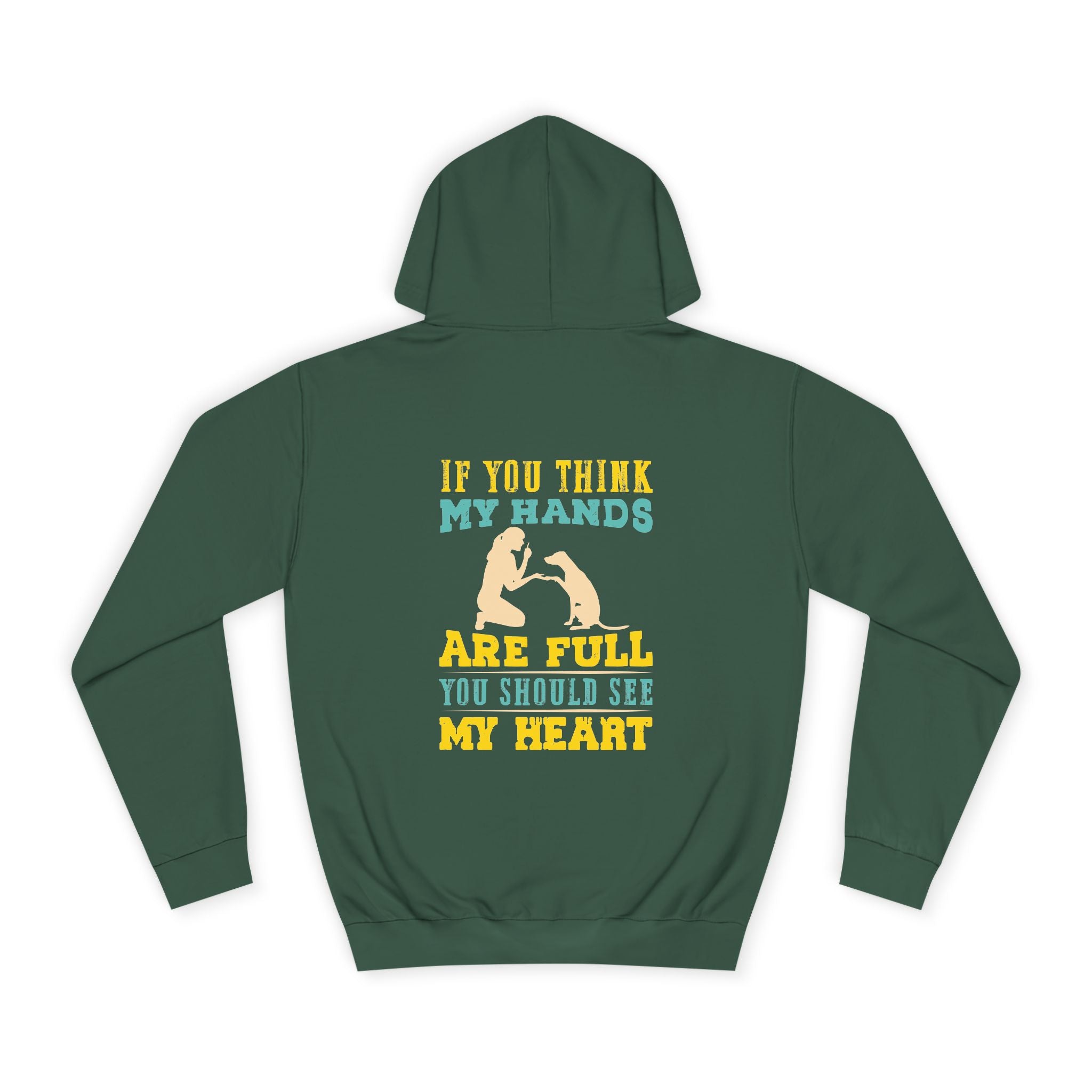 If You Think My Hands Are Full You Should See My Heart Hoodie - Shirt Cave