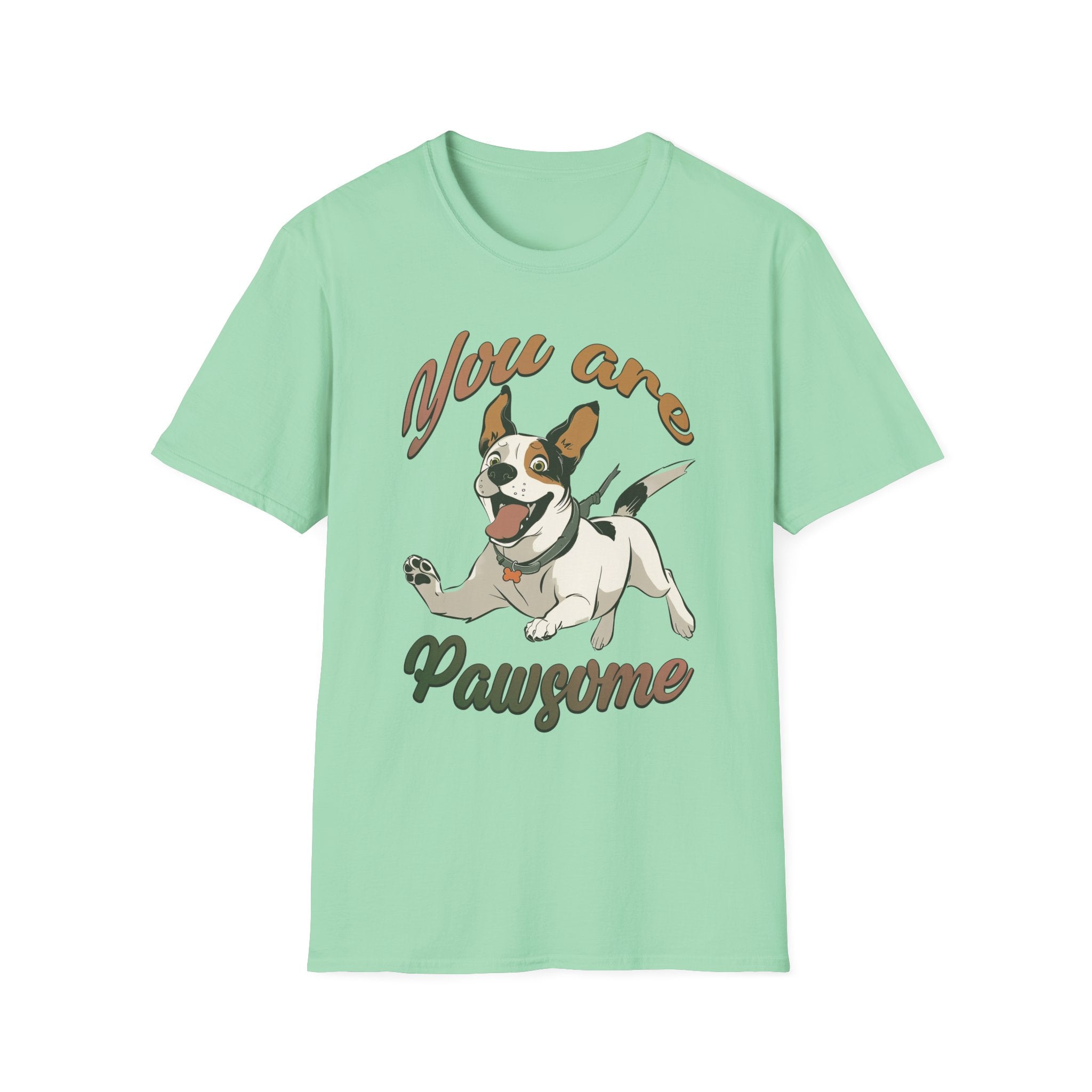 You Are Pawsome T-Shirt - Shirt Cave