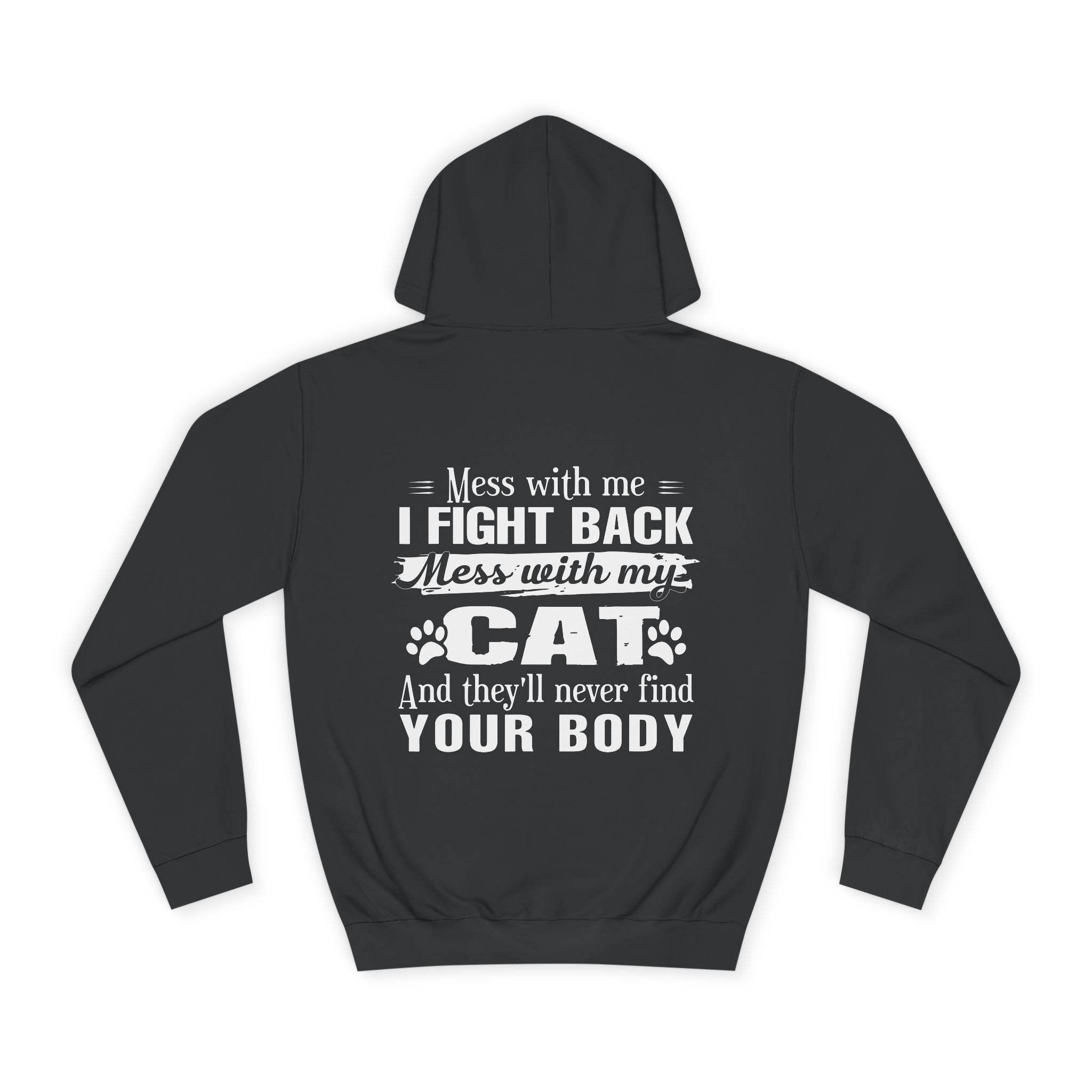 Mess With Me... Hoodie - Shirt Cave