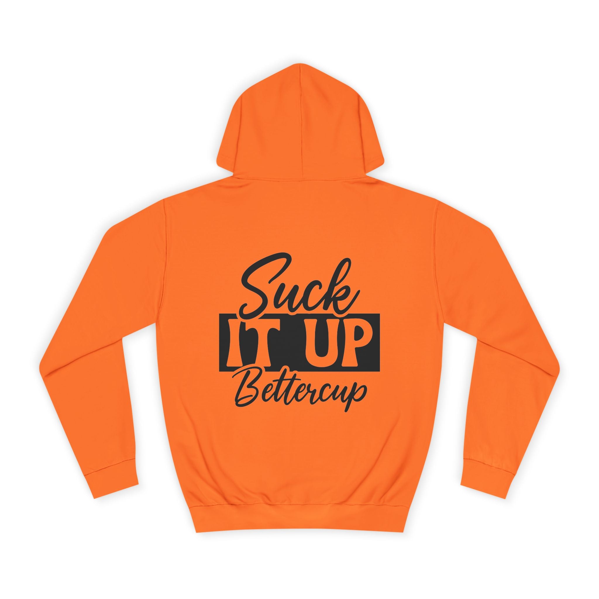 Suck It Up Bettercup Hoodie - Shirt Cave