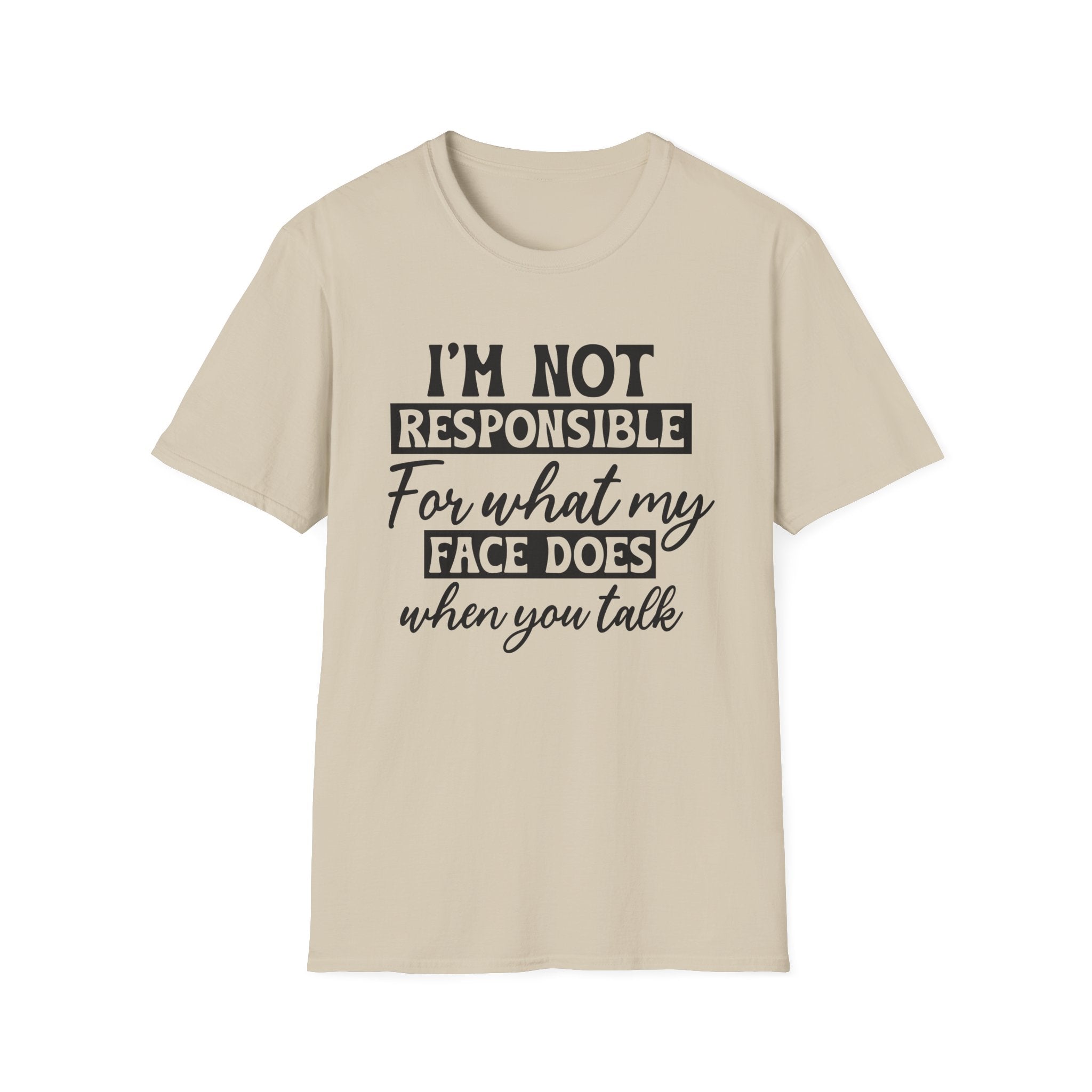 I'm Not Responsible T-Shirt - Shirt Cave