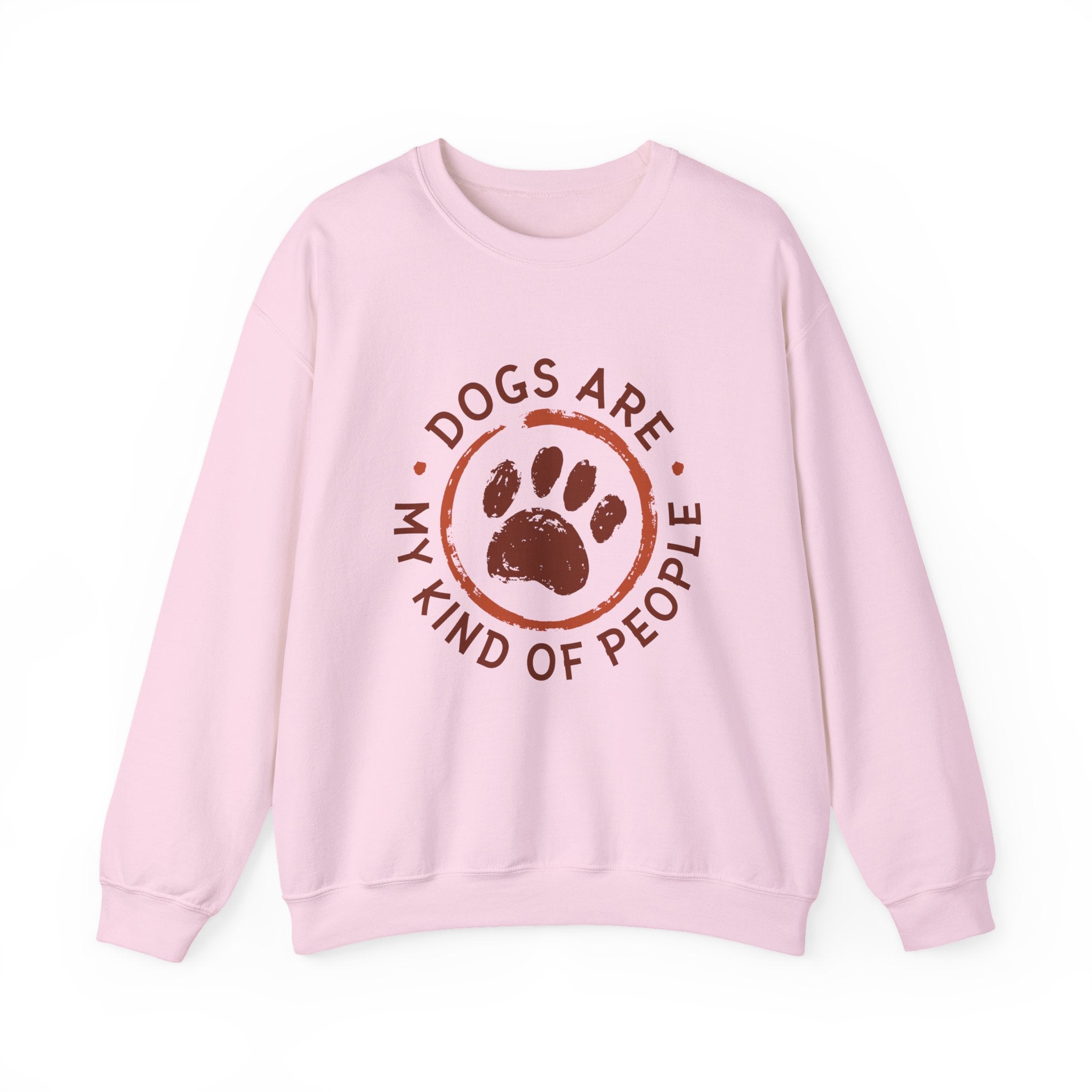 Dogs Are My Kind of People Sweatshirt - Shirt Cave