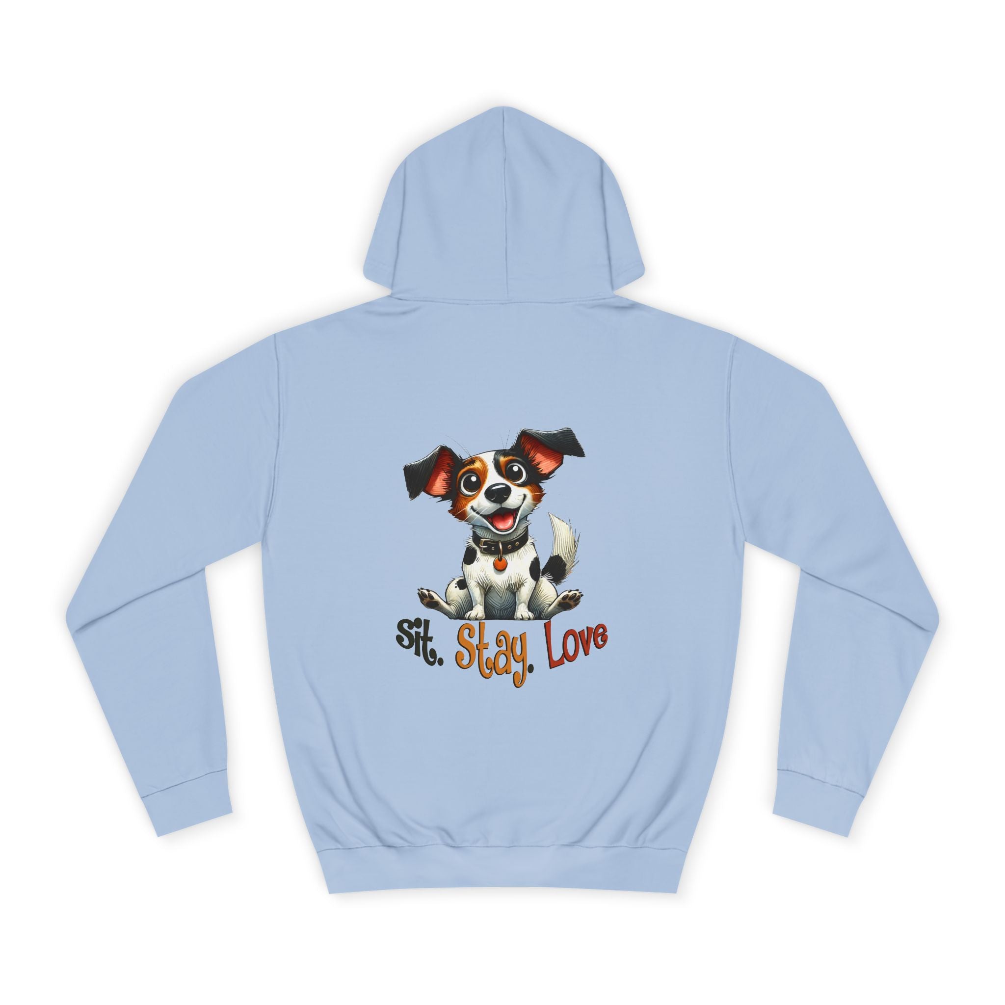 Sit. Stay. Love Hoodie - Shirt Cave