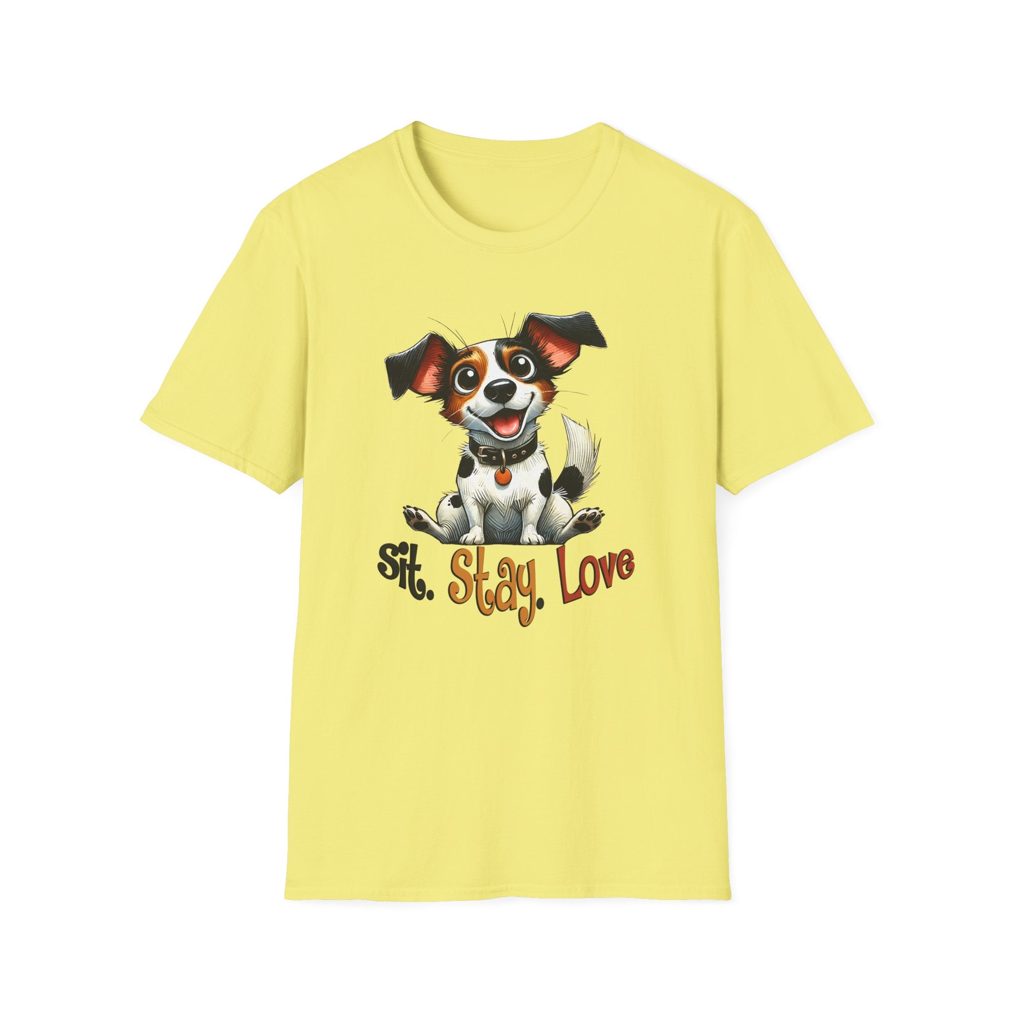 Sit. Stay. Love T-Shirt - Shirt Cave