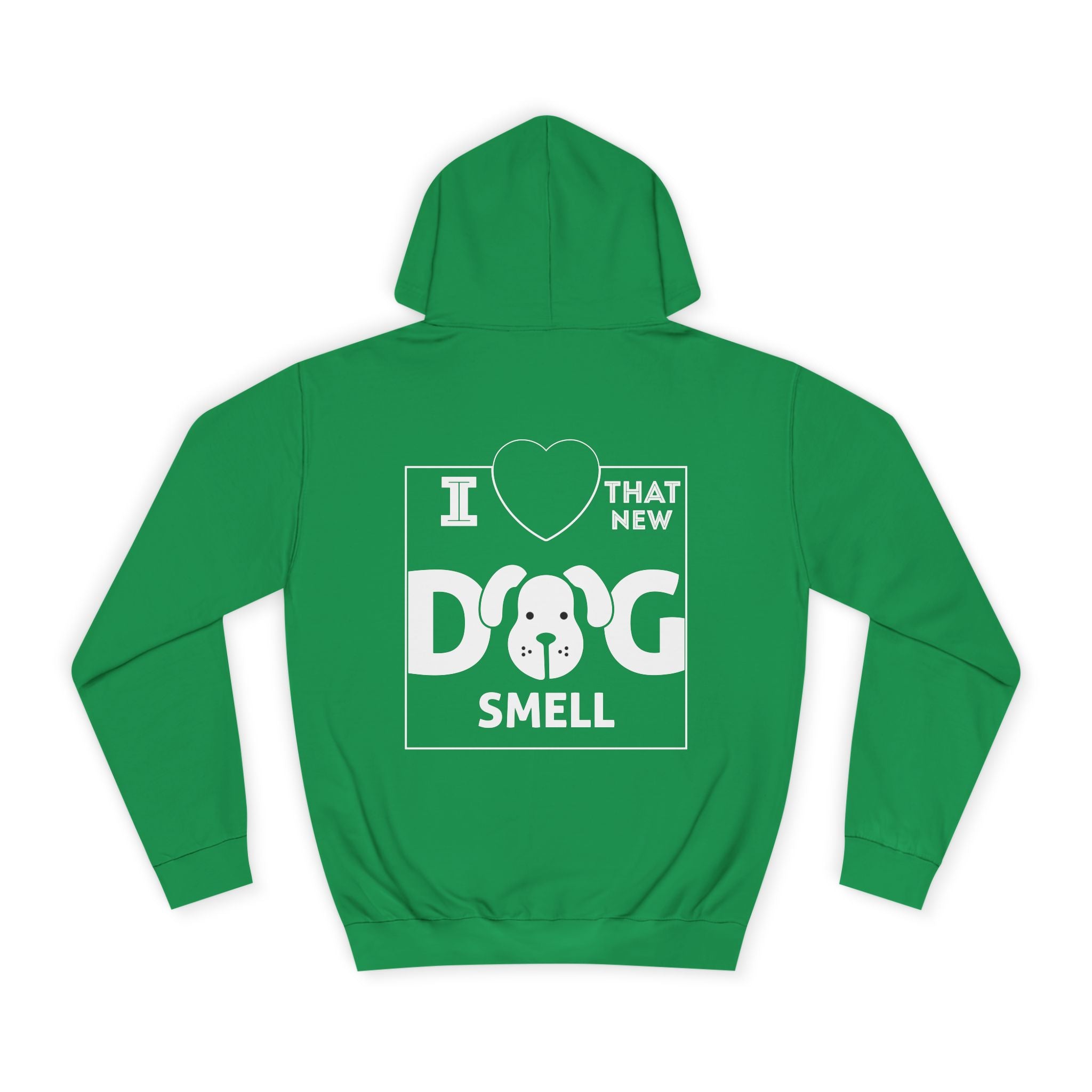 I Love That New Dog Smell Hoodie - Shirt Cave