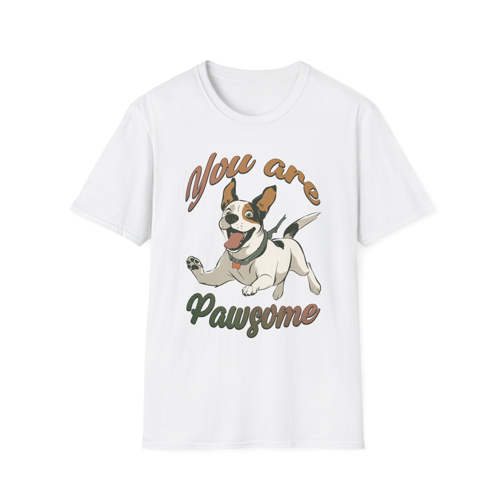 You Are Pawsome T-Shirt - Shirt Cave
