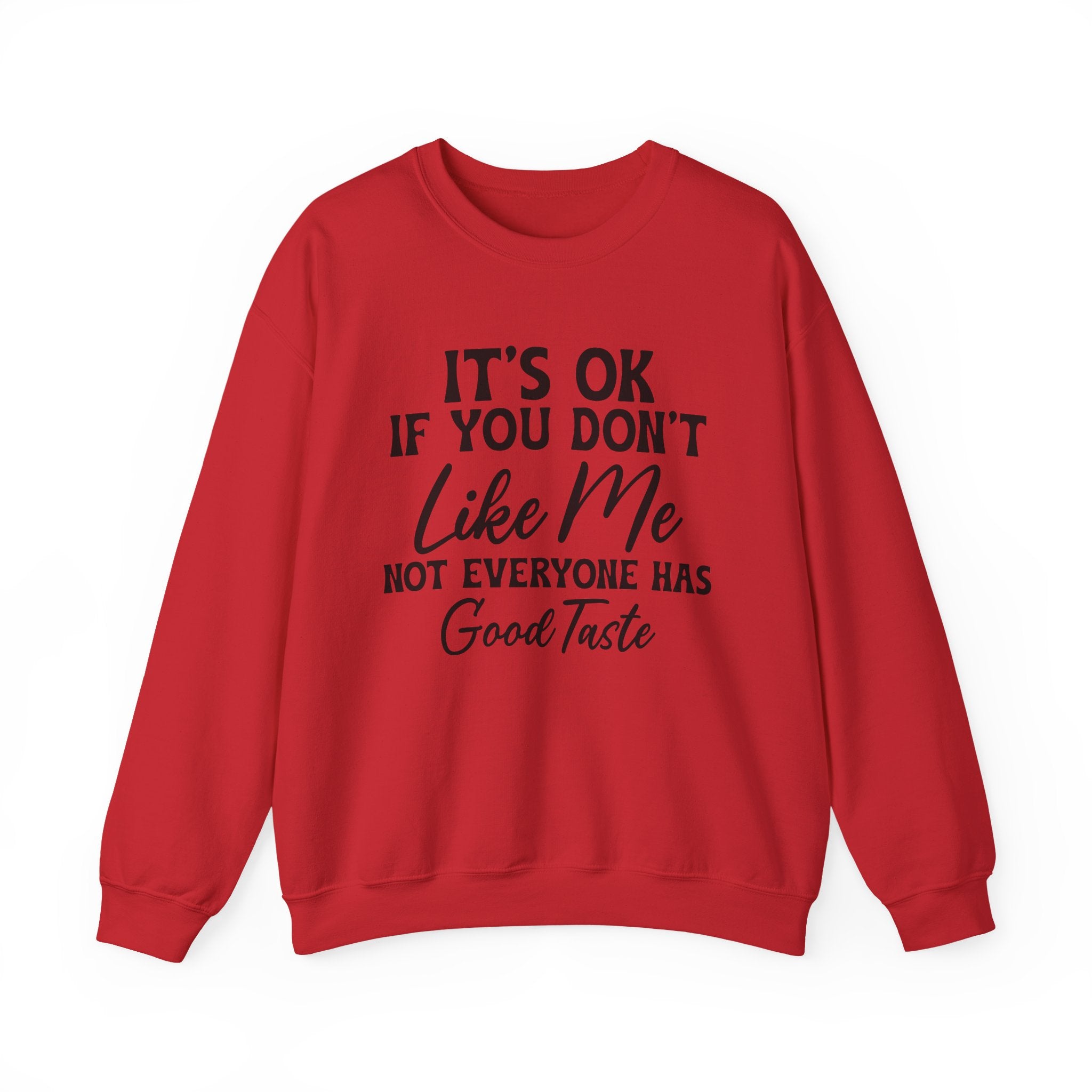 I's Ok Sweatshirt - Shirt Cave