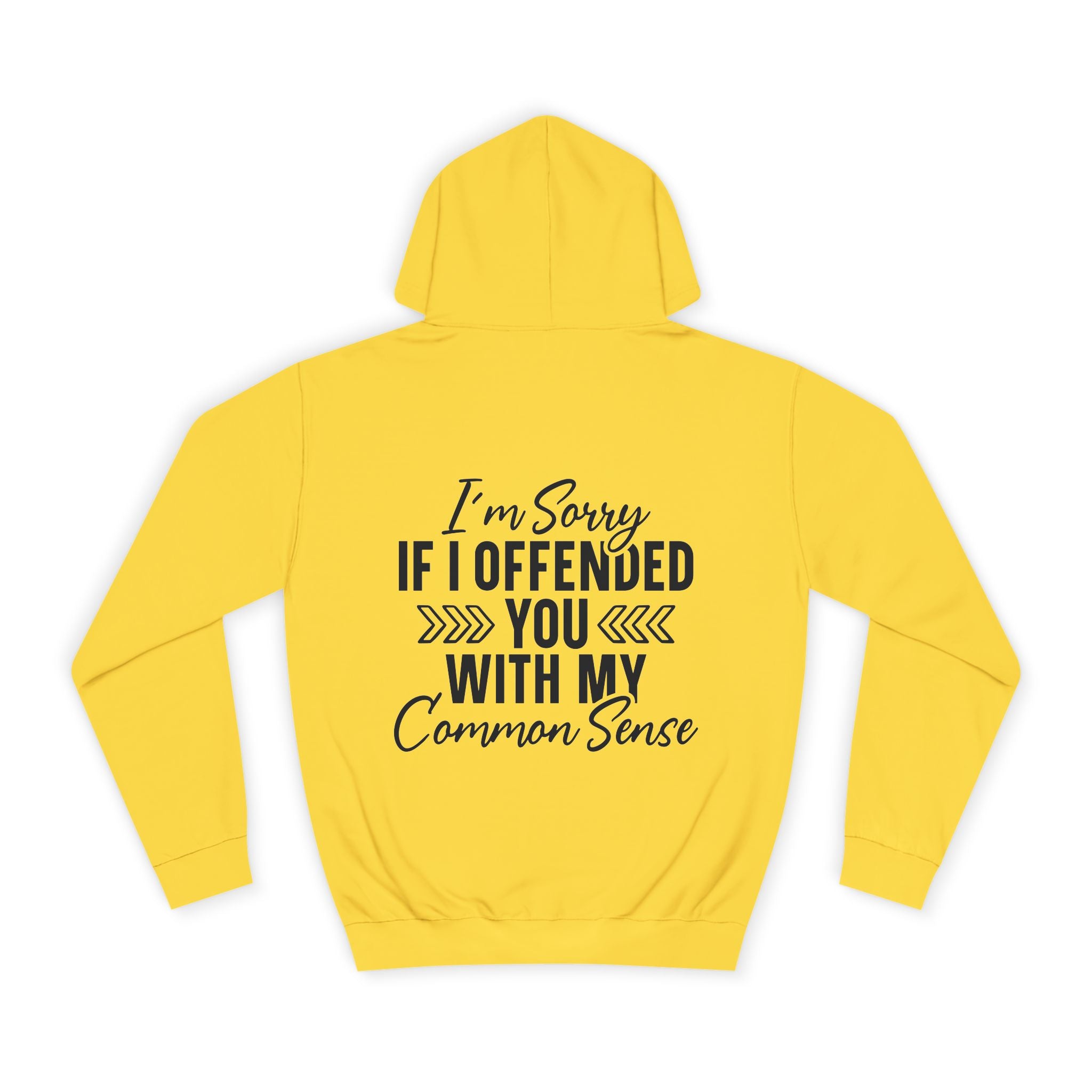 I'm Sorry If I Offended You Hoodie - Shirt Cave