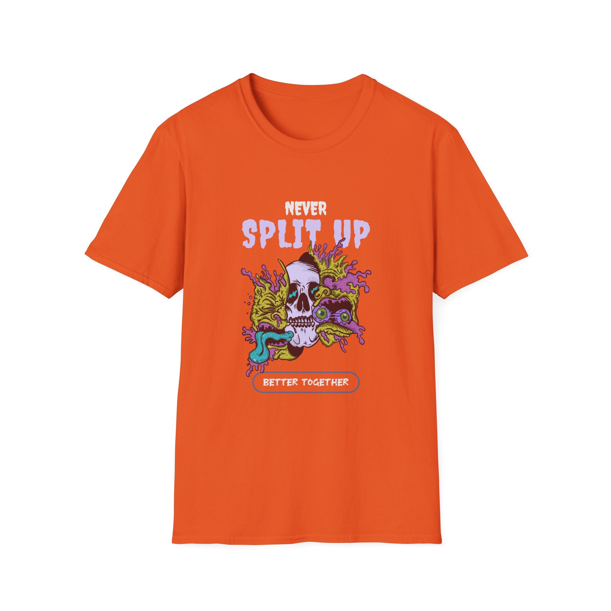Never Split Up T-Shirt - Shirt Cave