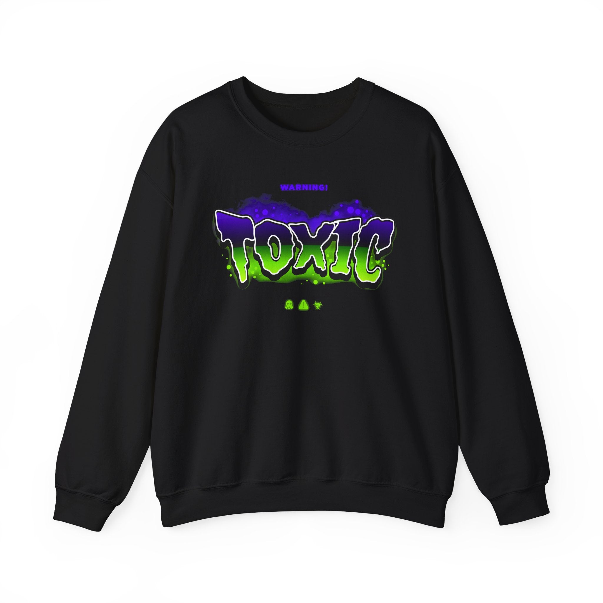 Warning! Toxic Sweatshirt - Shirt Cave