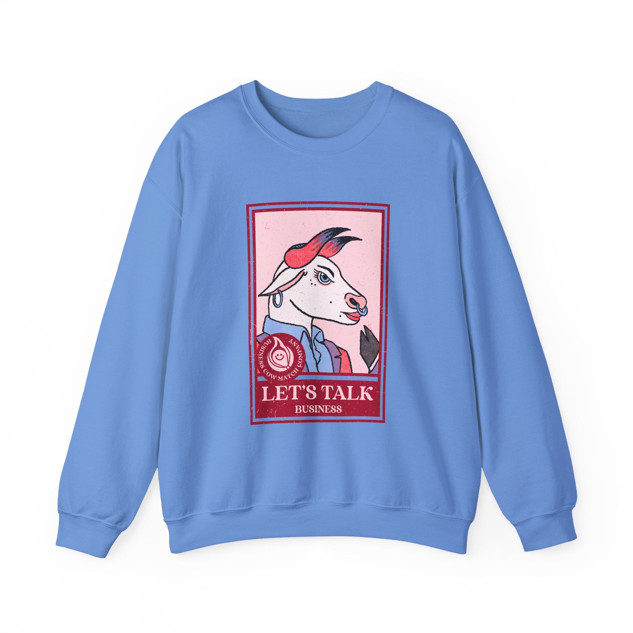 Let's Talk Business Sweatshirt - Shirt Cave