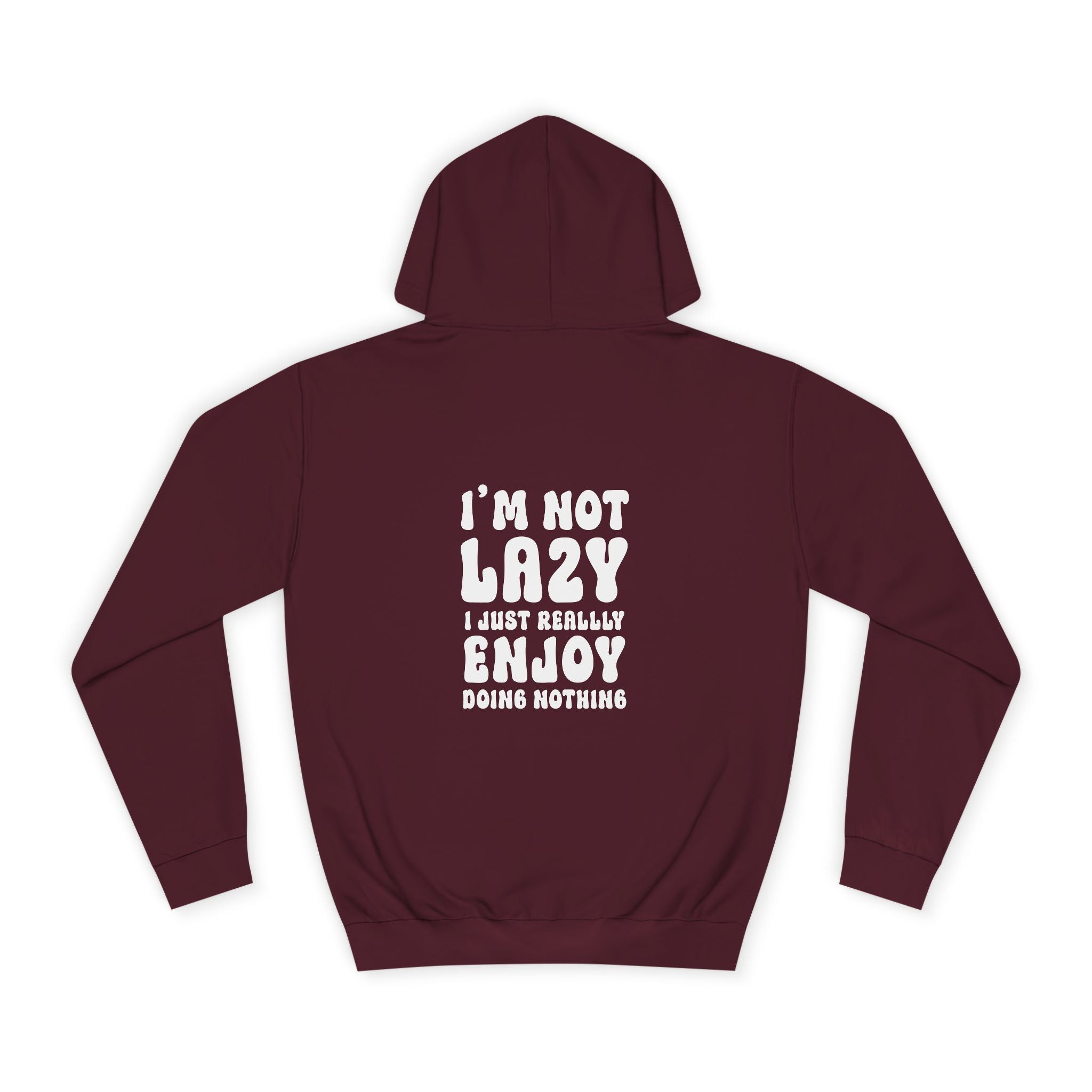 I'm Not Lazy Hoodie - Shirt Cave