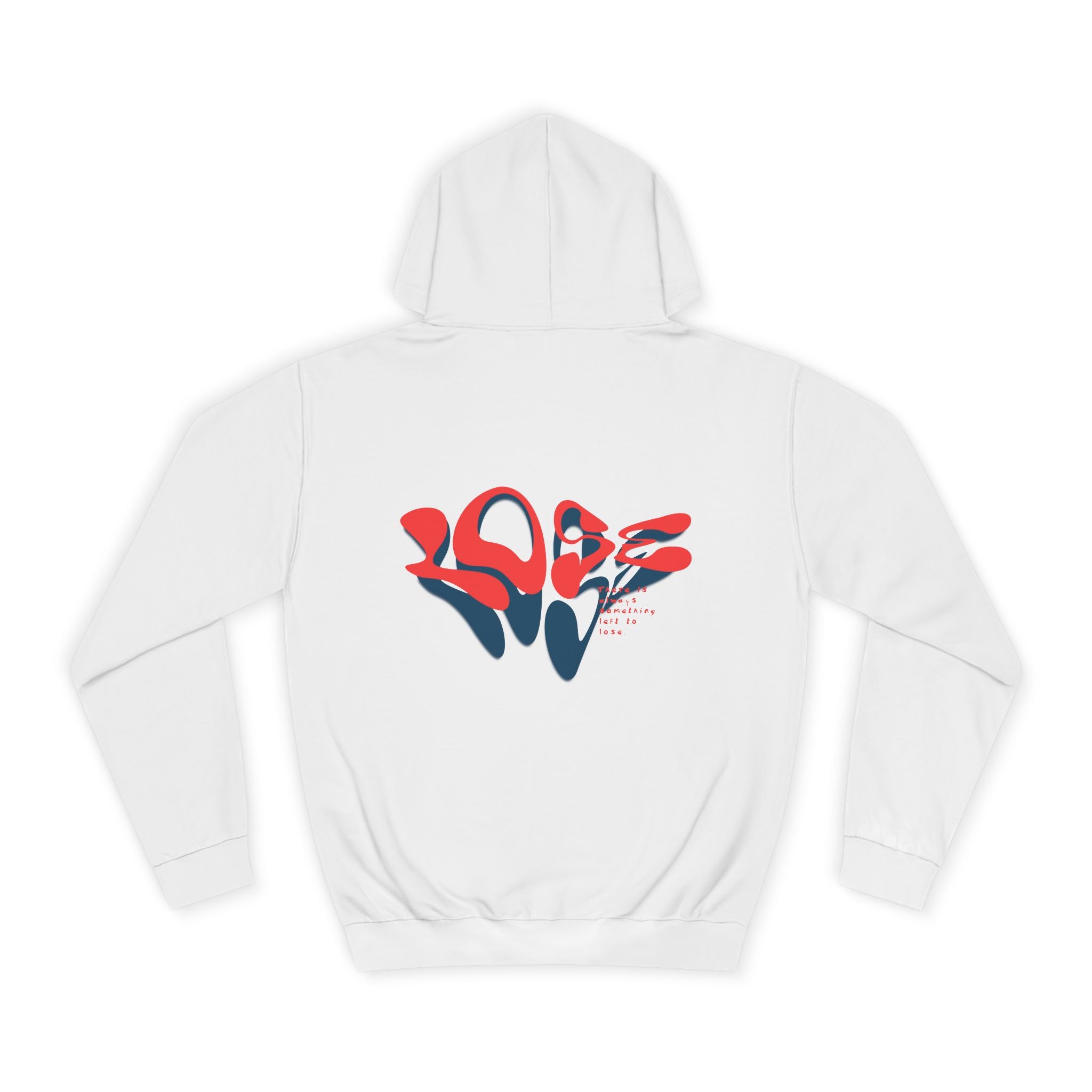 There's Always Something Left To Lose Hoodie - Shirt Cave