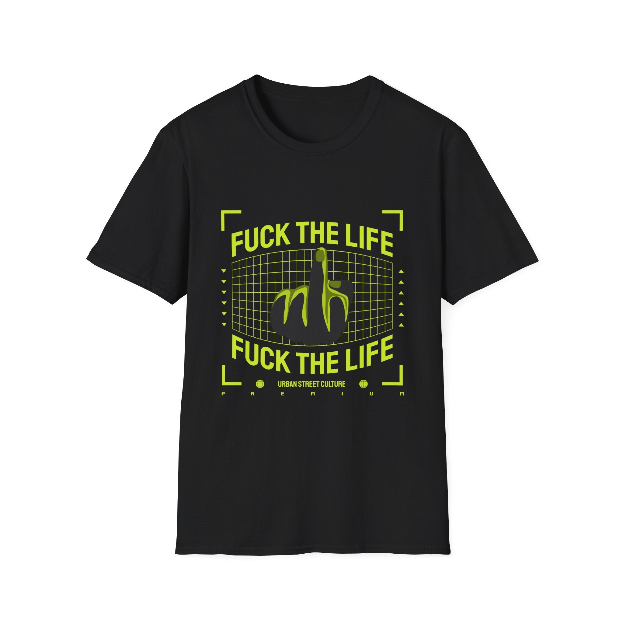 Fuck The Life T-Shirt - Shirt Cave
