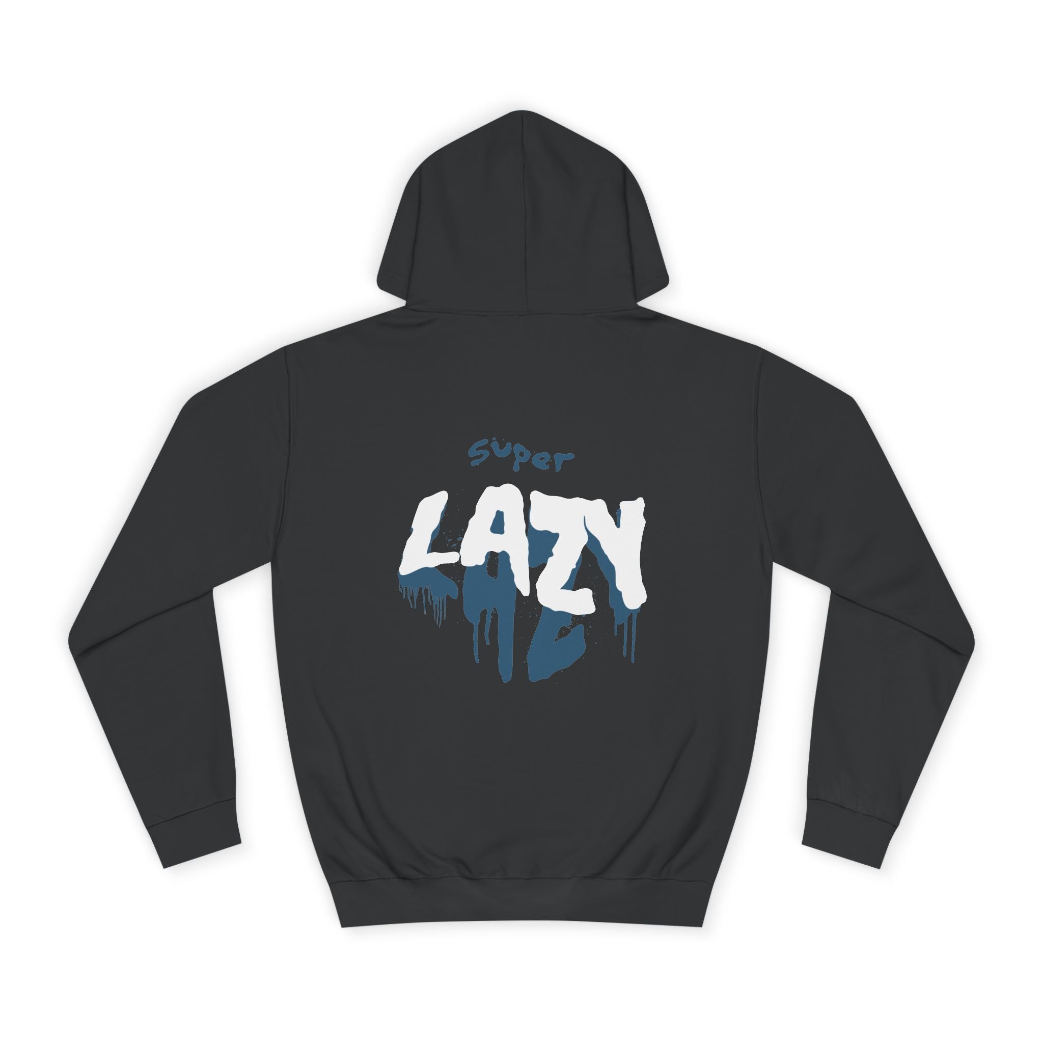 Super Lazy Hoodie - Shirt Cave