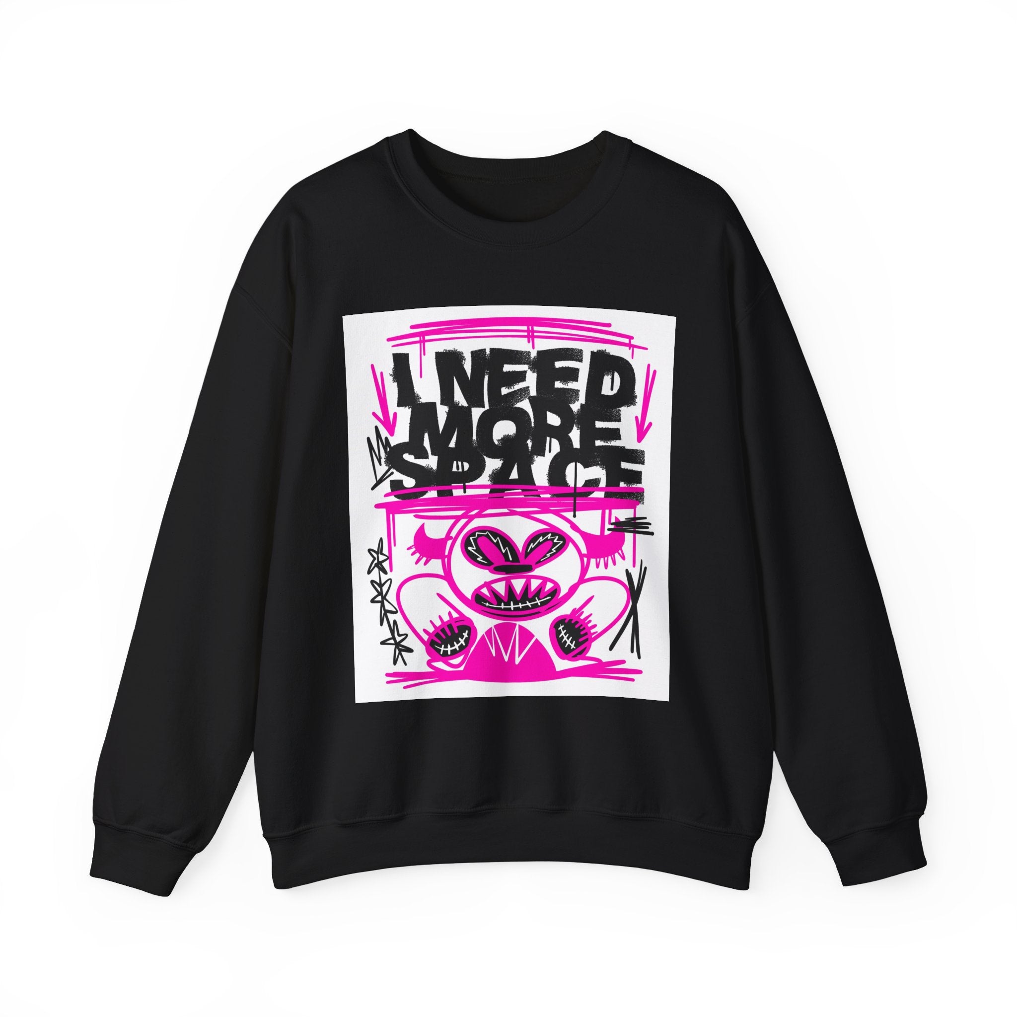 I Need More Space Sweatshirt - Shirt Cave