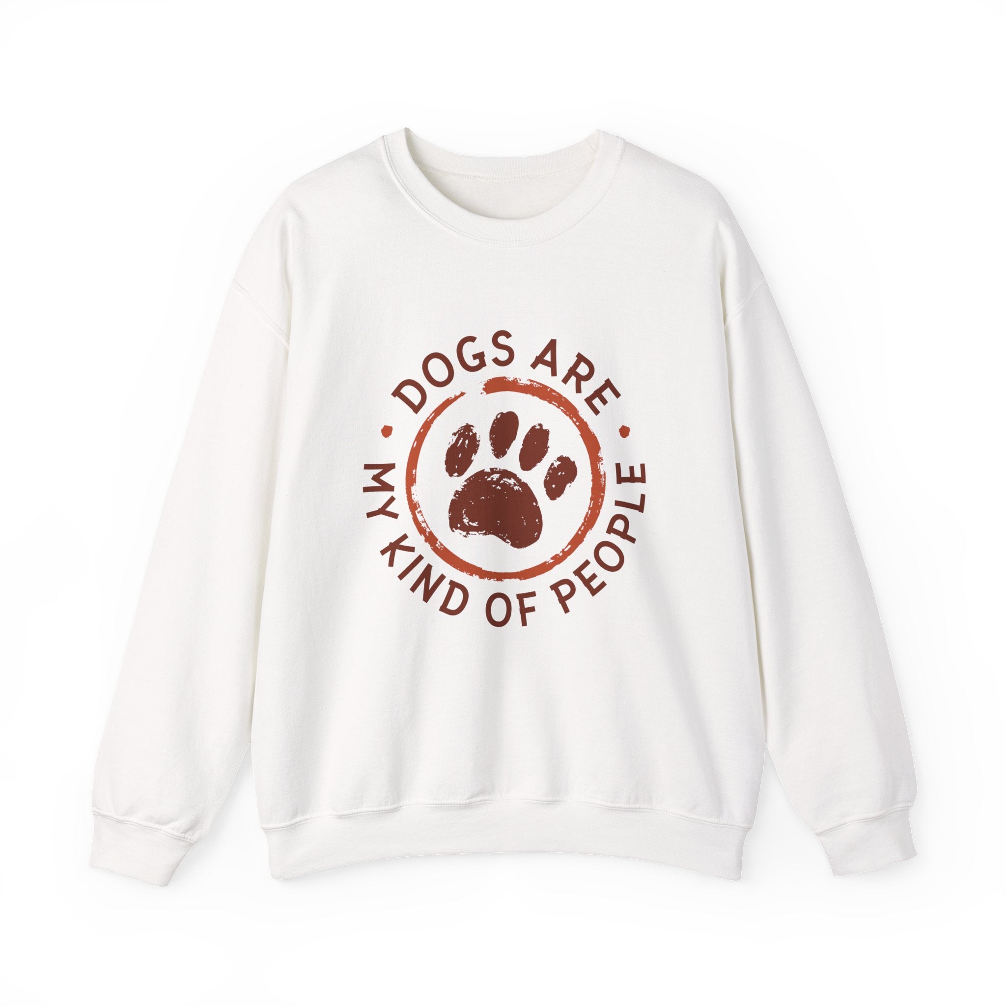 Dogs Are My Kind of People Sweatshirt - Shirt Cave