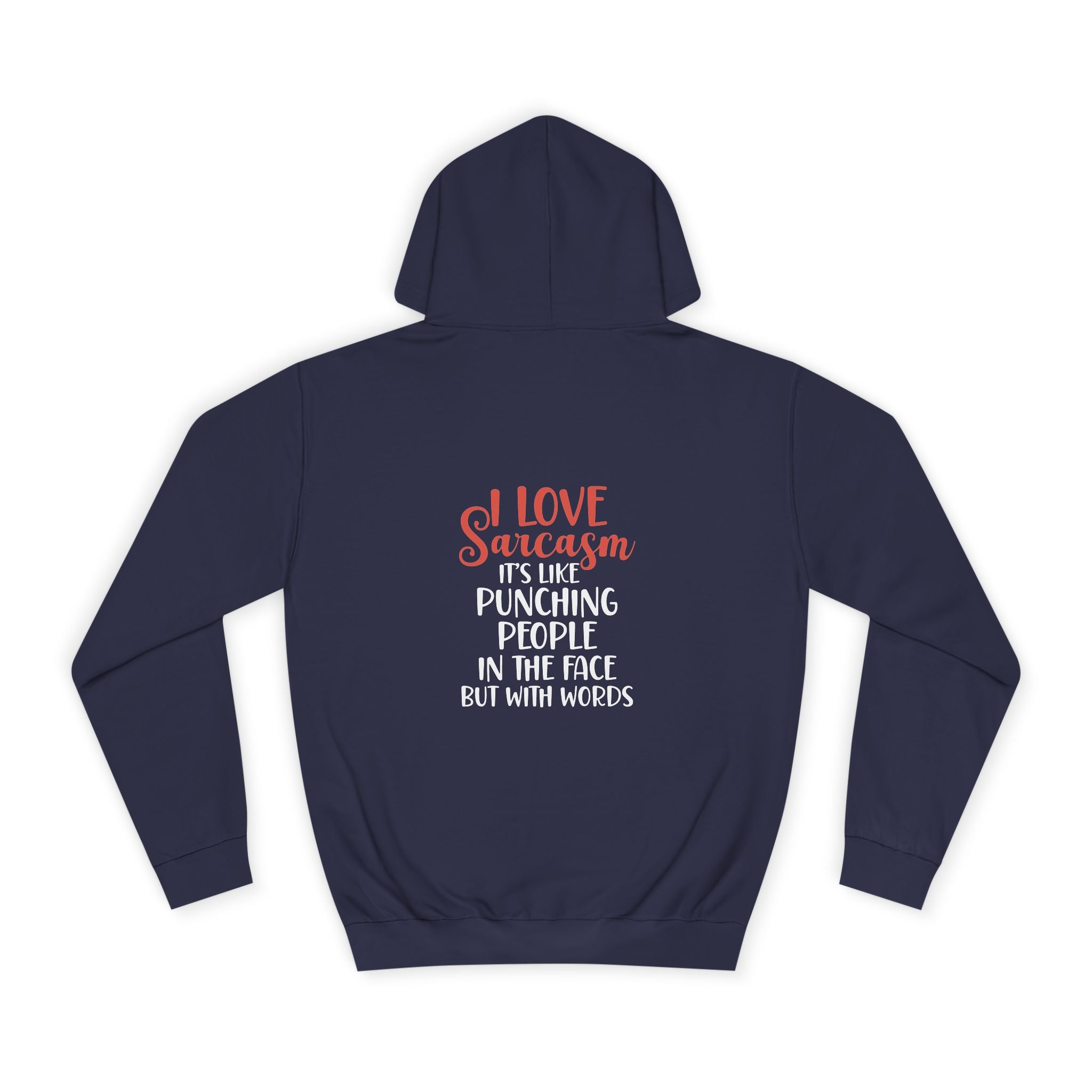 I Love Sarcasm Hoodie - Shirt Cave