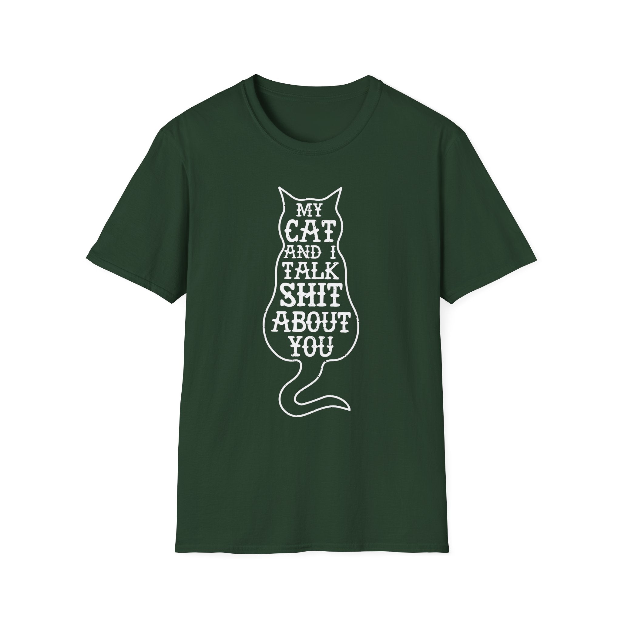 My Cat And I Talk Shit About You T-Shirt - Shirt Cave