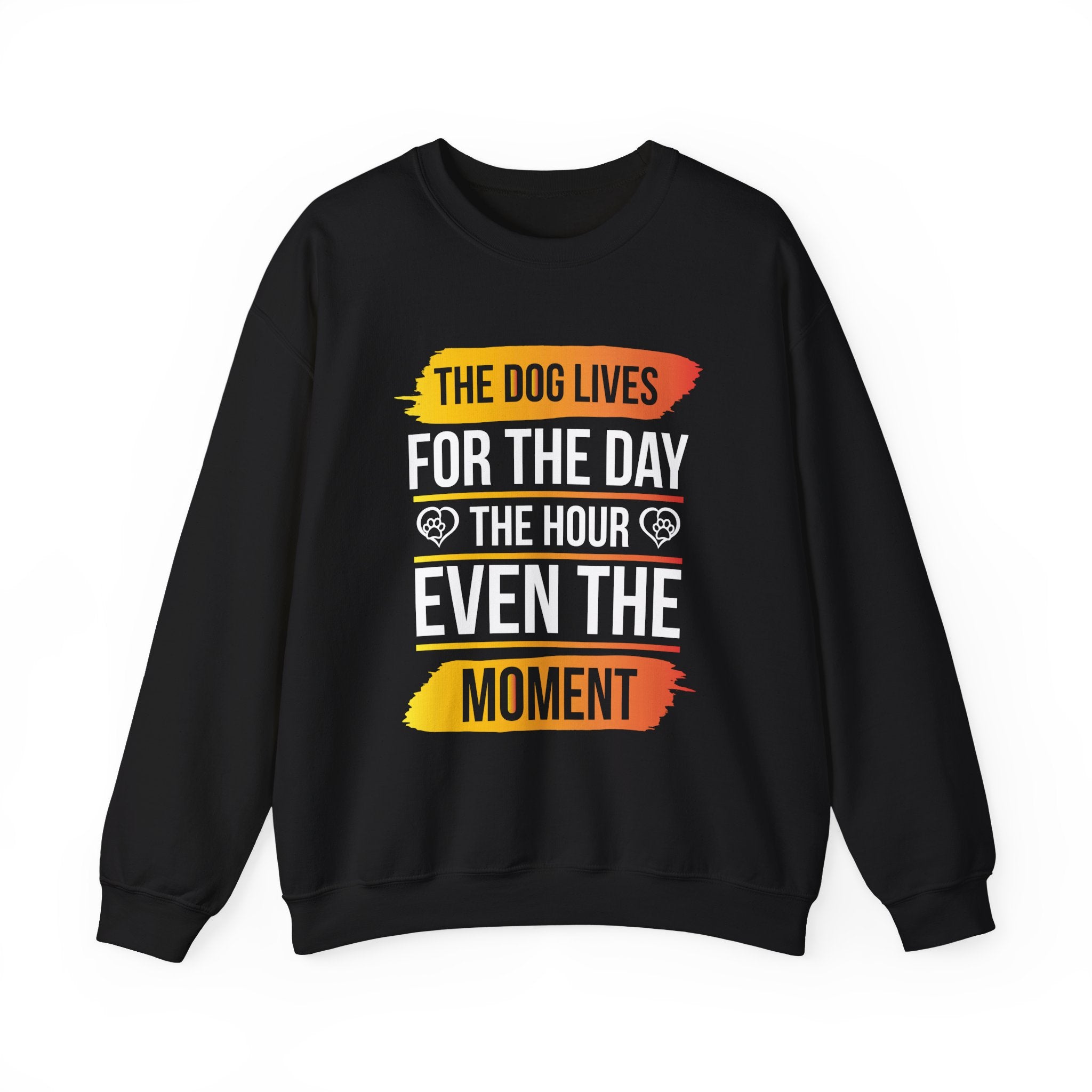 The Dog Lives For The Day Sweatshirt - Shirt Cave