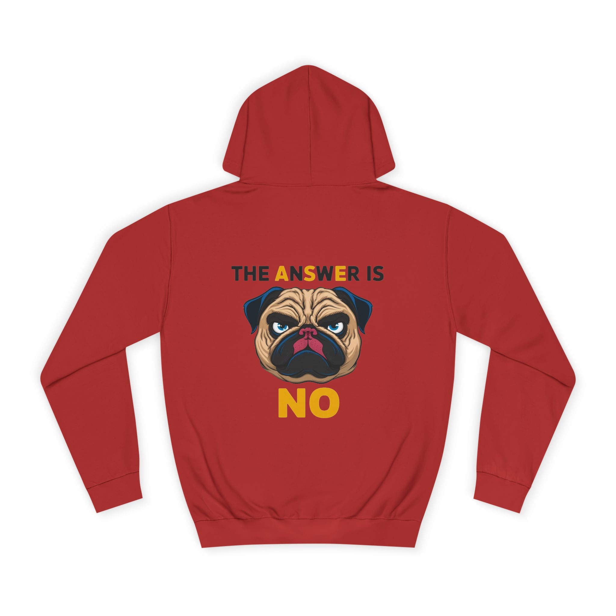 The Answer Is No Hoodie - Shirt Cave