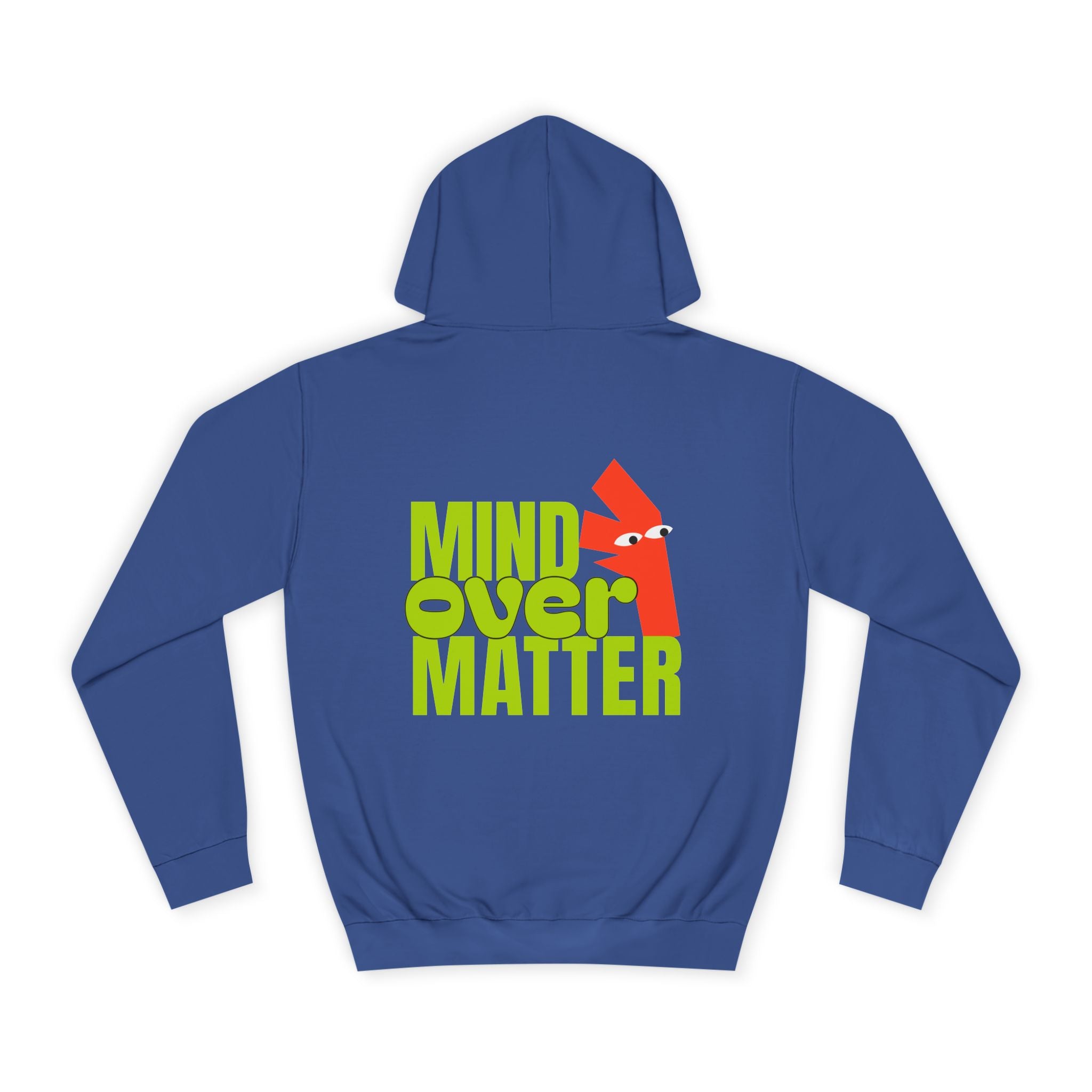 Mind Over Matter Hoodie - Shirt Cave