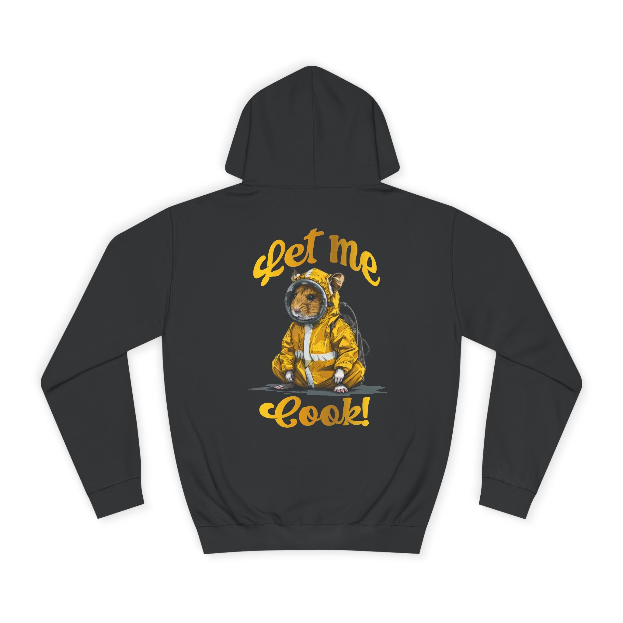 Let Me Cook! Hoodie - Shirt Cave