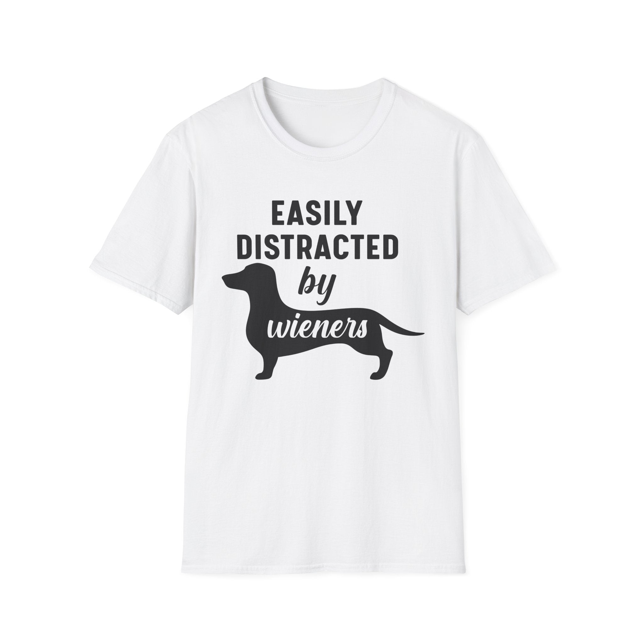 Easily Distracted By Wieners T-Shirt - Shirt Cave