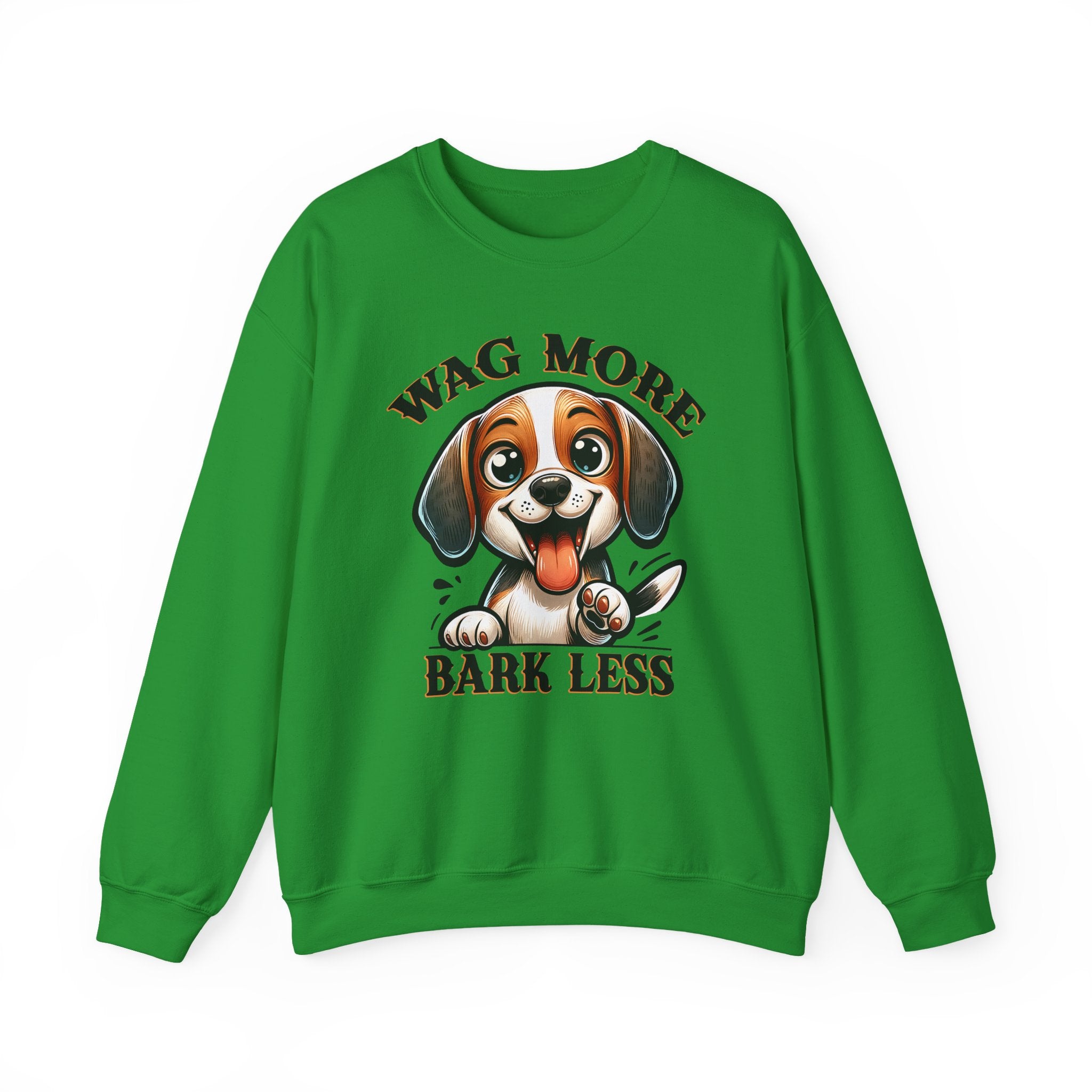 Wag More Bark Less Sweatshirt - Shirt Cave