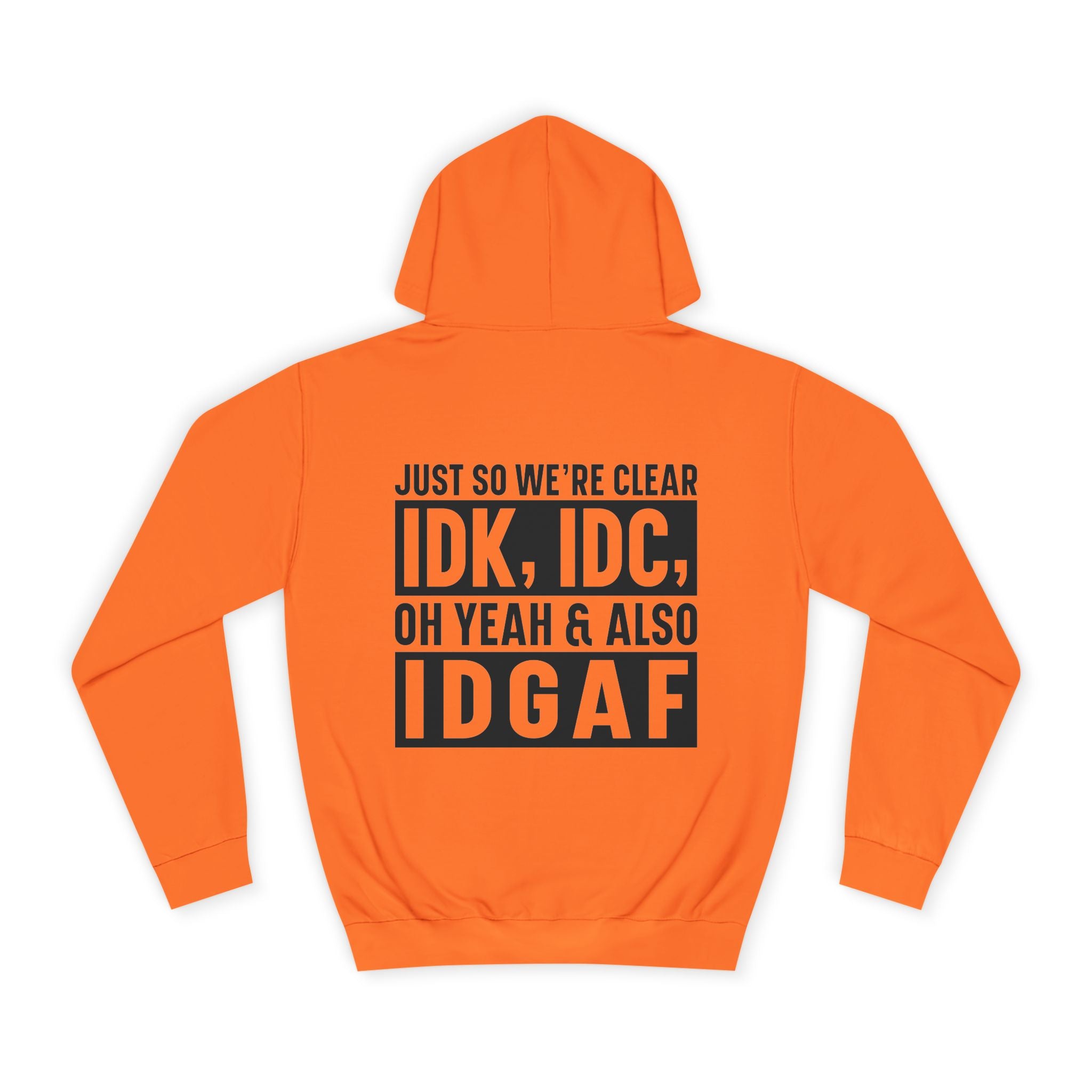 Just So We're Clear Hoodie - Shirt Cave