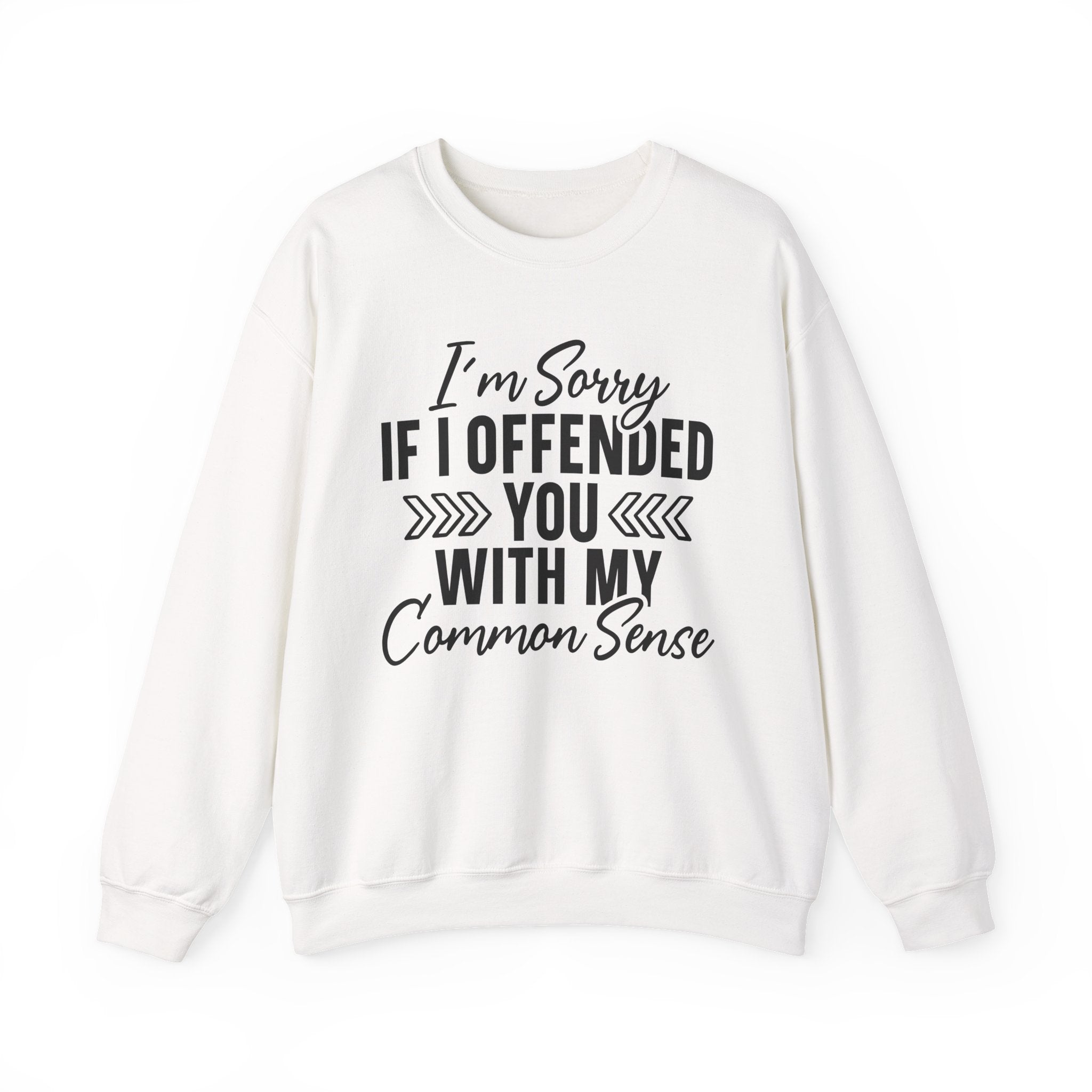 Common Sense Sweatshirt - Shirt Cave