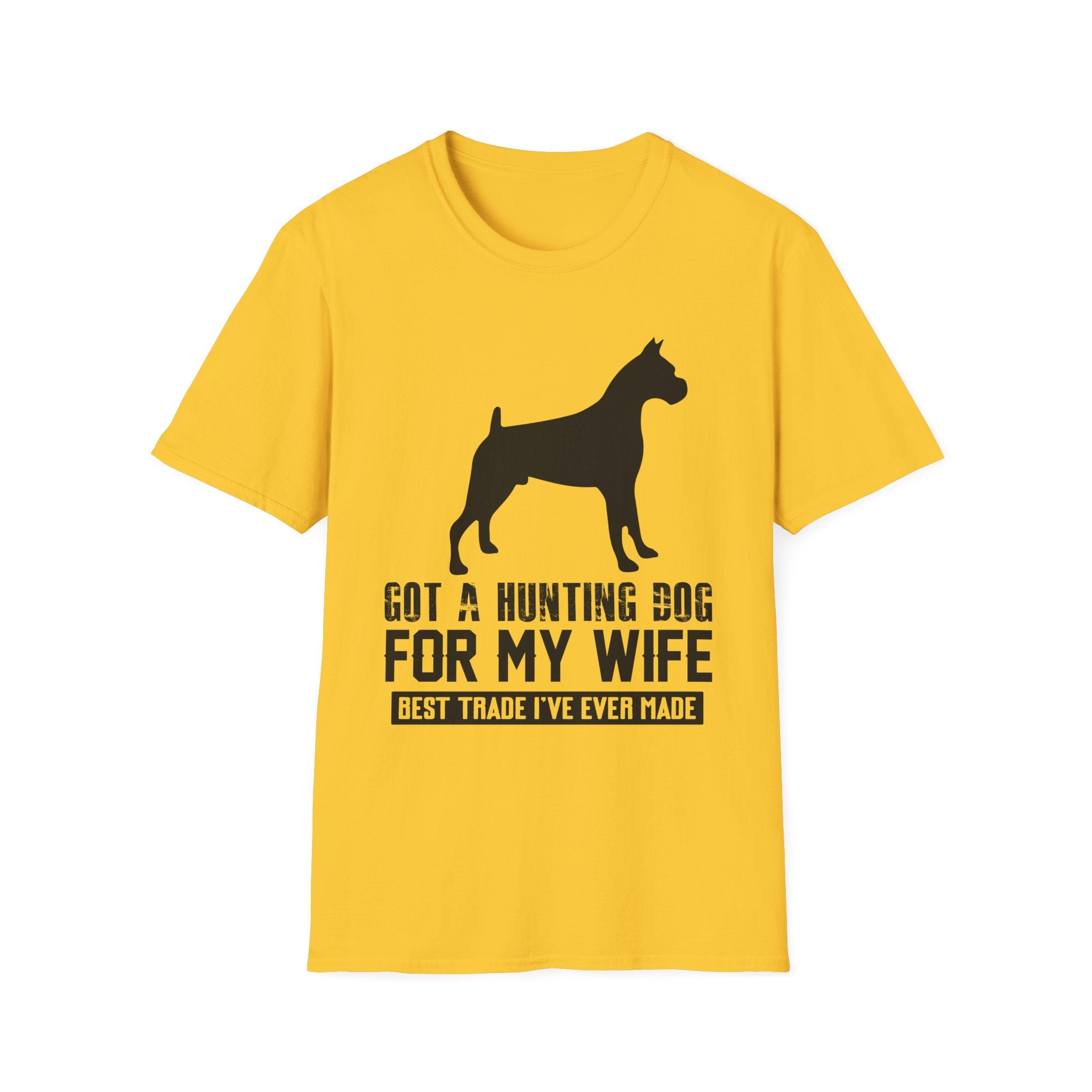 Got a Hunting Dog T-Shirt - Shirt Cave
