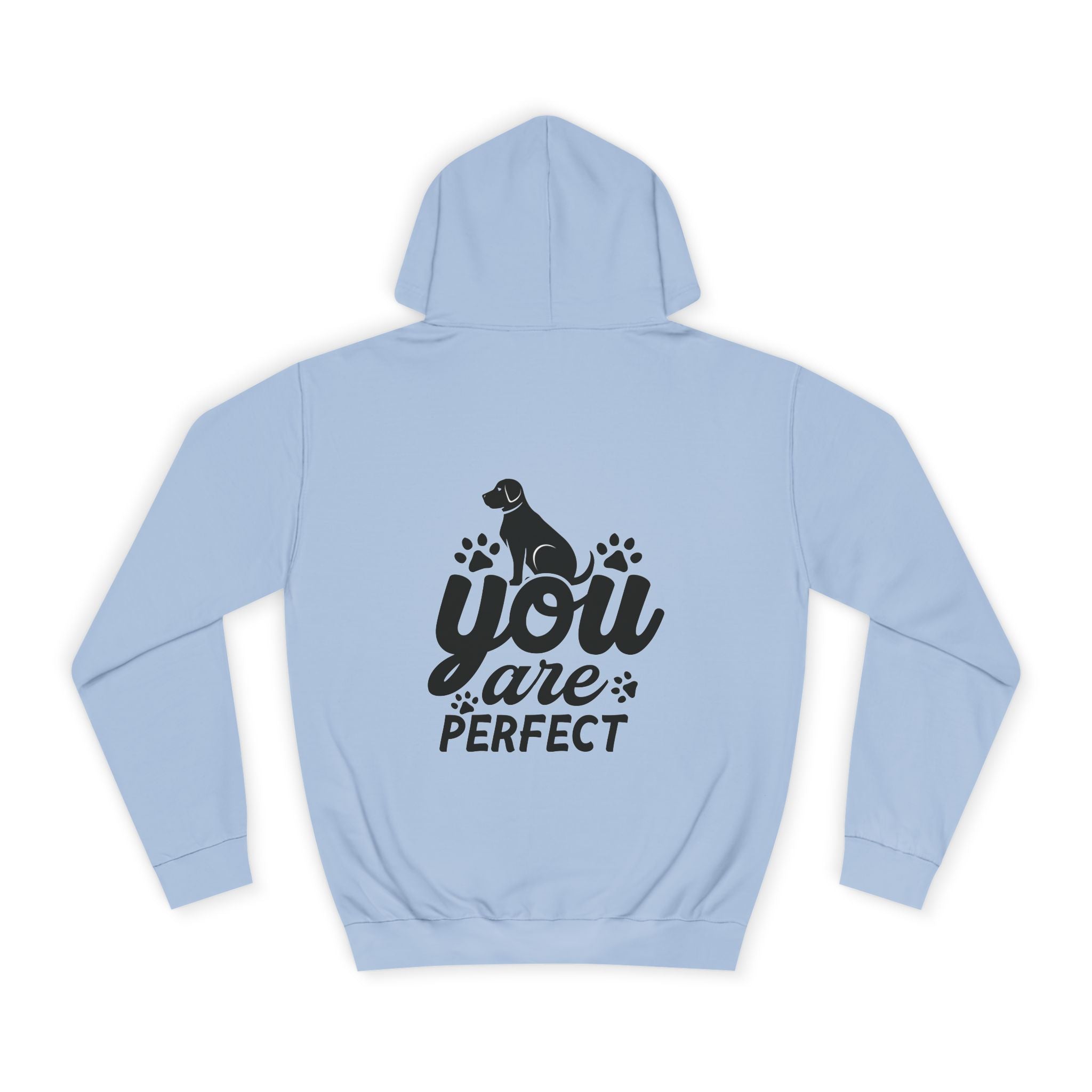 You are Perfect Hoodie - Shirt Cave