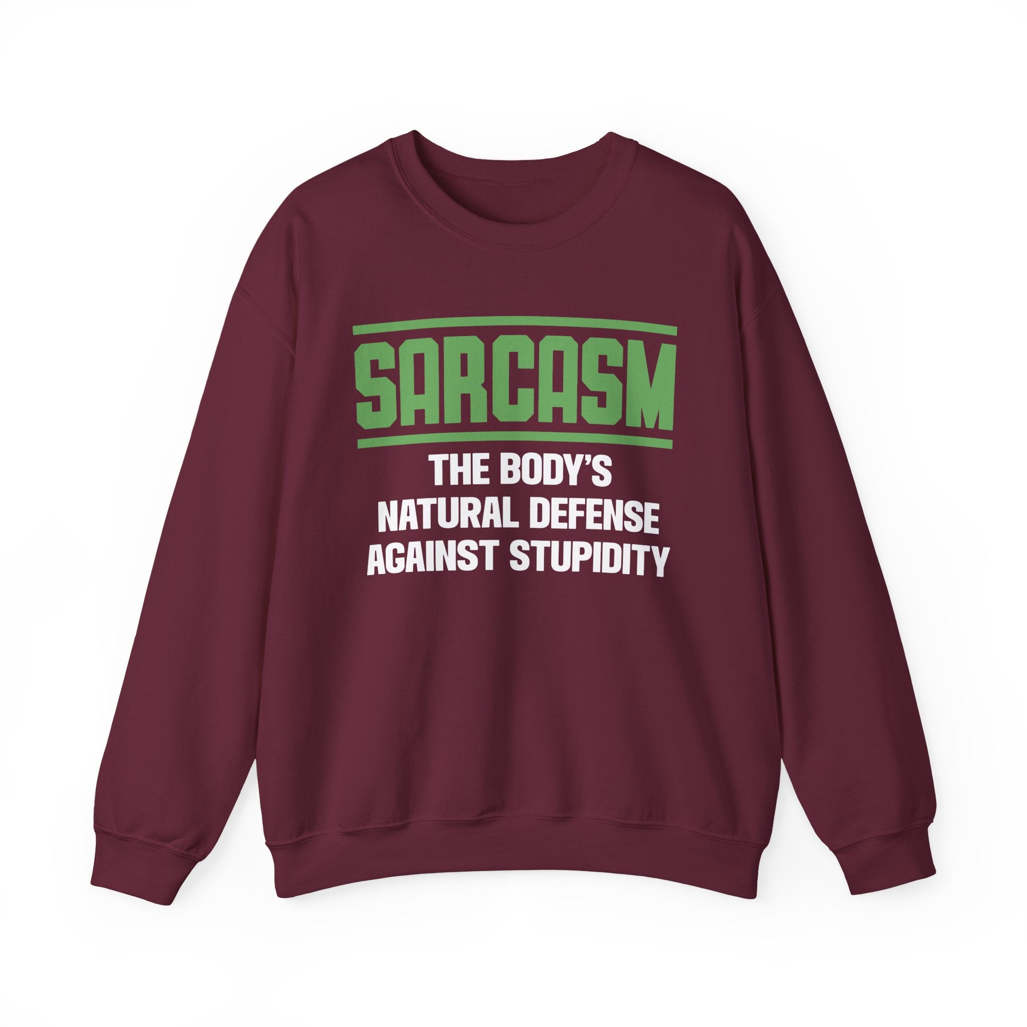 Sarcasm Sweatshirt - Shirt Cave
