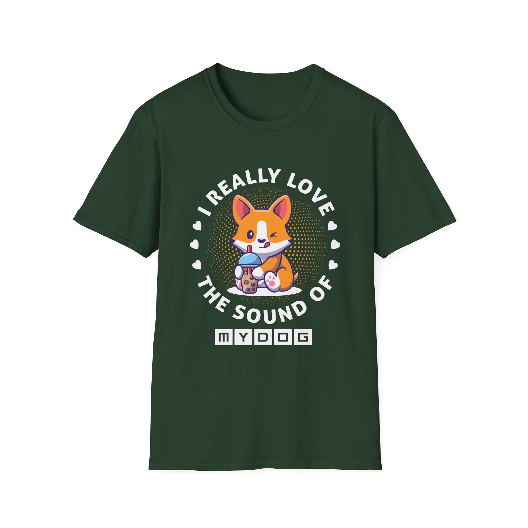 I Really Love The Sound of My Dog T-Shirt - Shirt Cave