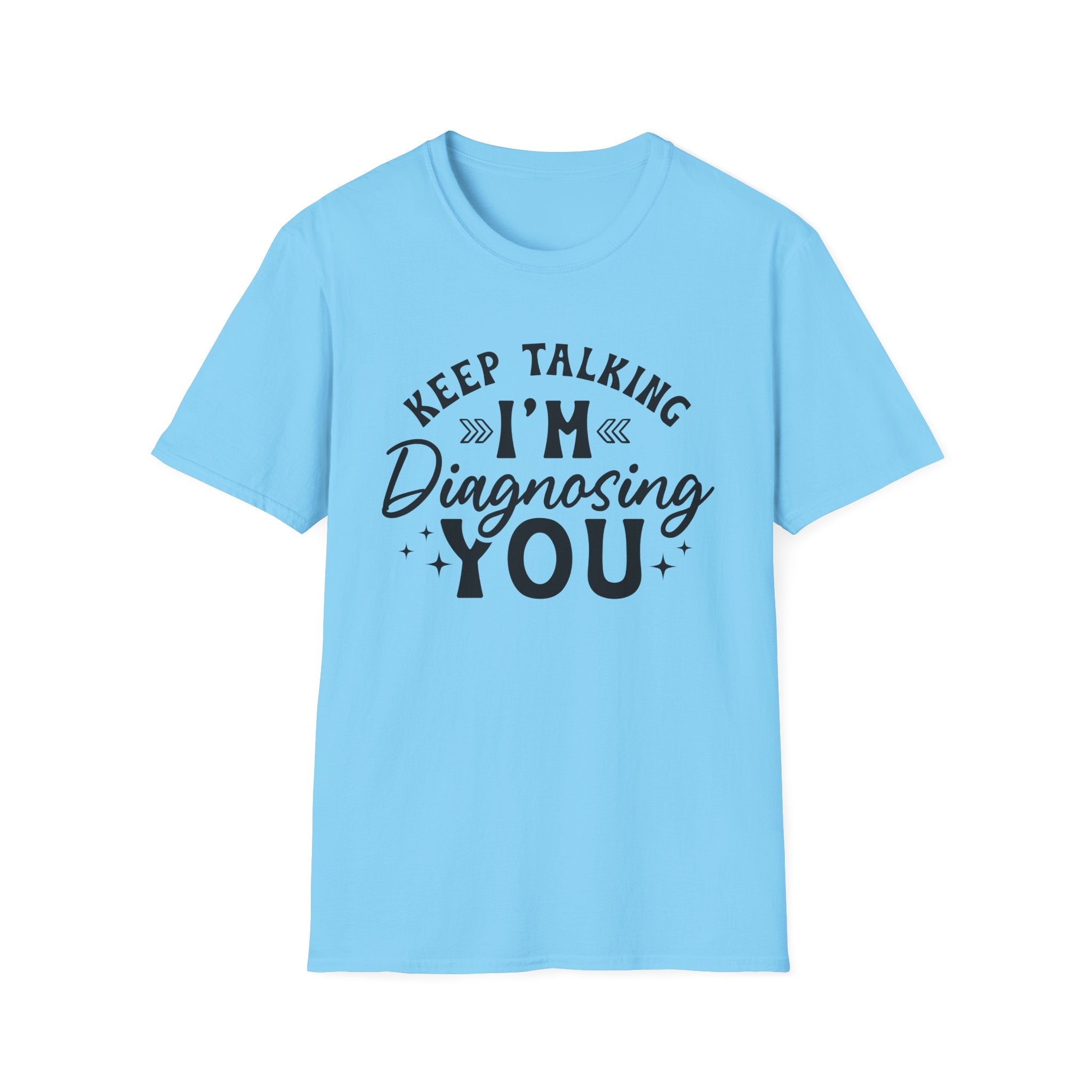 Keep Talking T-Shirt - Shirt Cave
