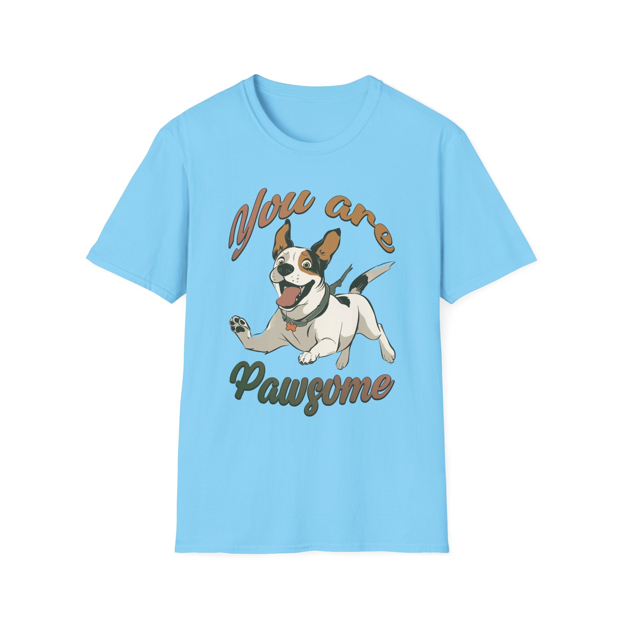 You Are Pawsome T-Shirt - Shirt Cave
