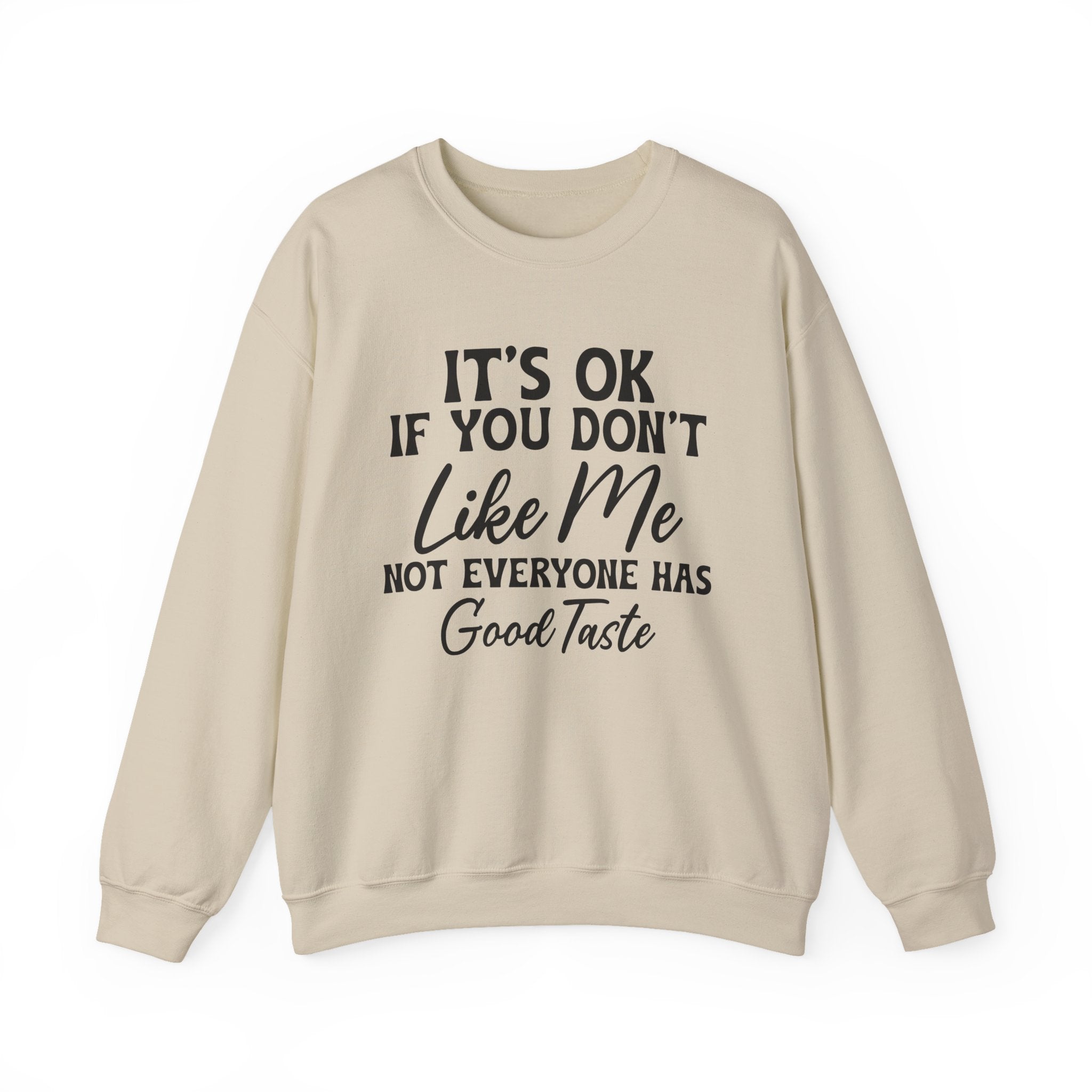 I's Ok Sweatshirt - Shirt Cave