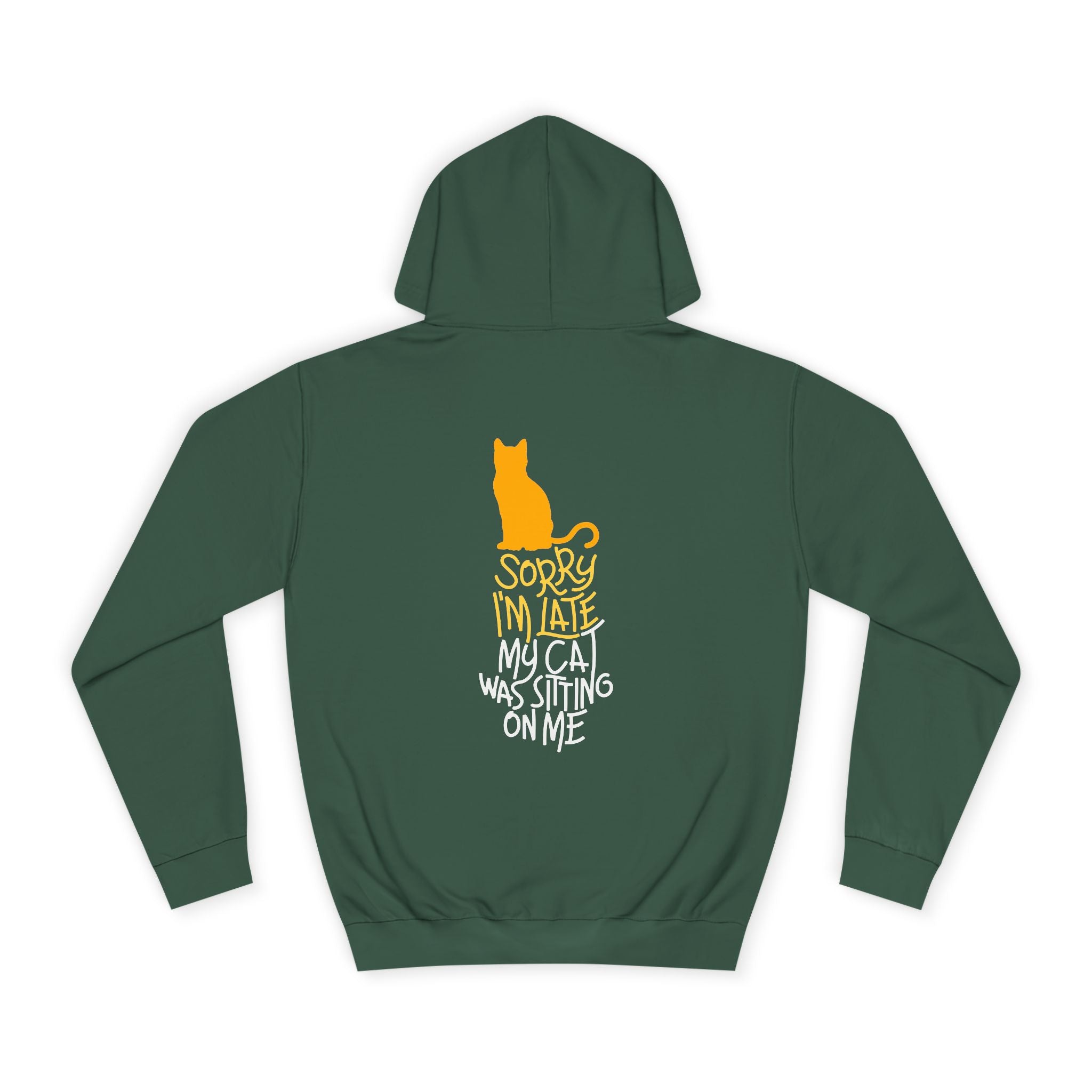 Sorry I'm Late My Cat Was Sitting On Me Hoodie - Shirt Cave