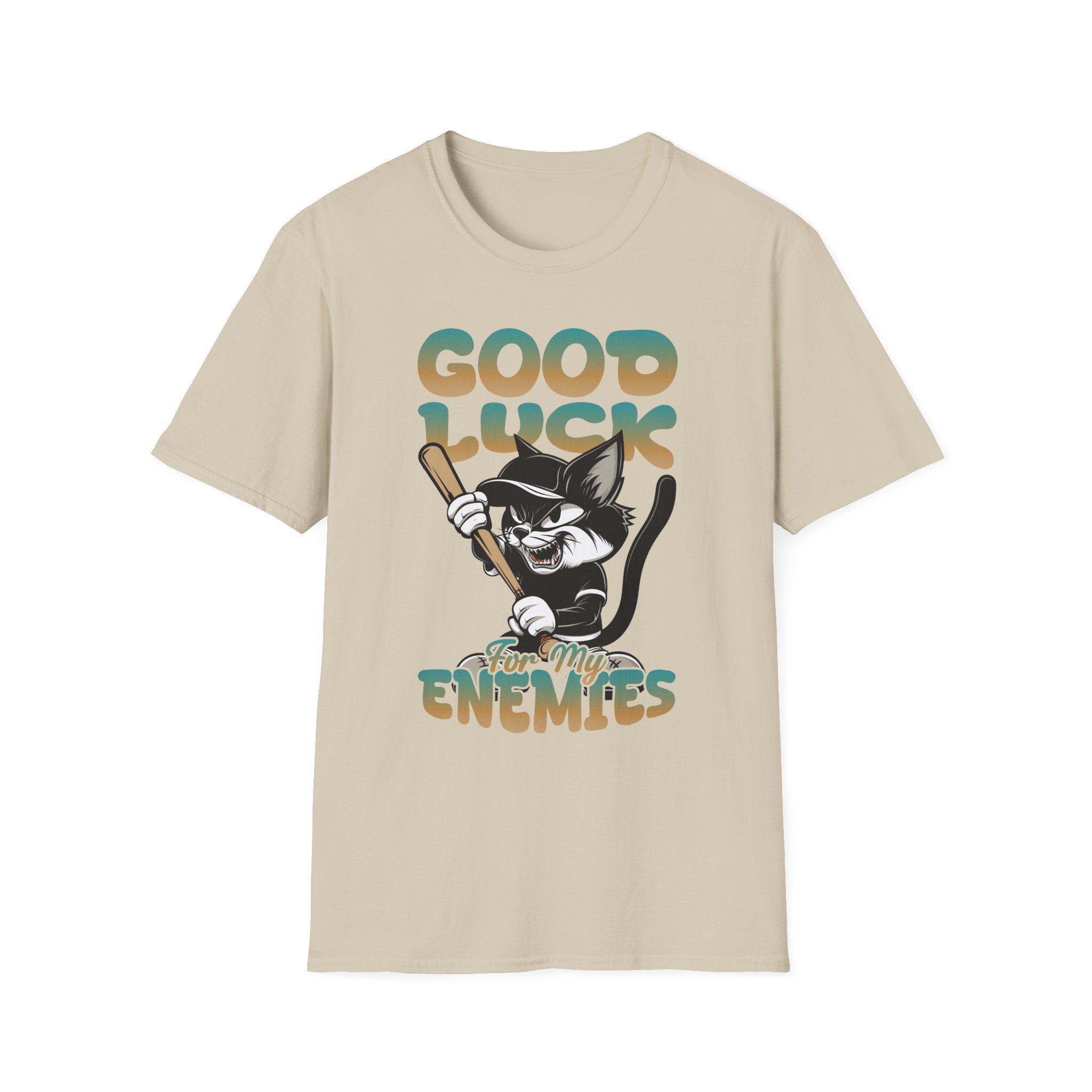 Good Luck For My Enemies T-Shirt - Shirt Cave