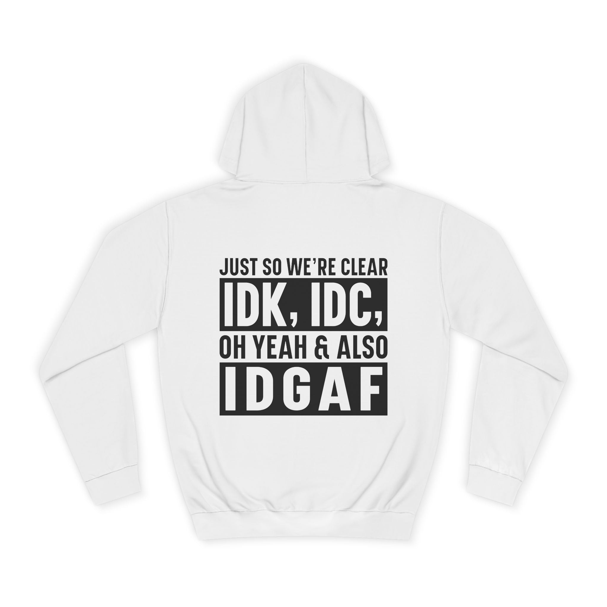 Just So We're Clear Hoodie - Shirt Cave