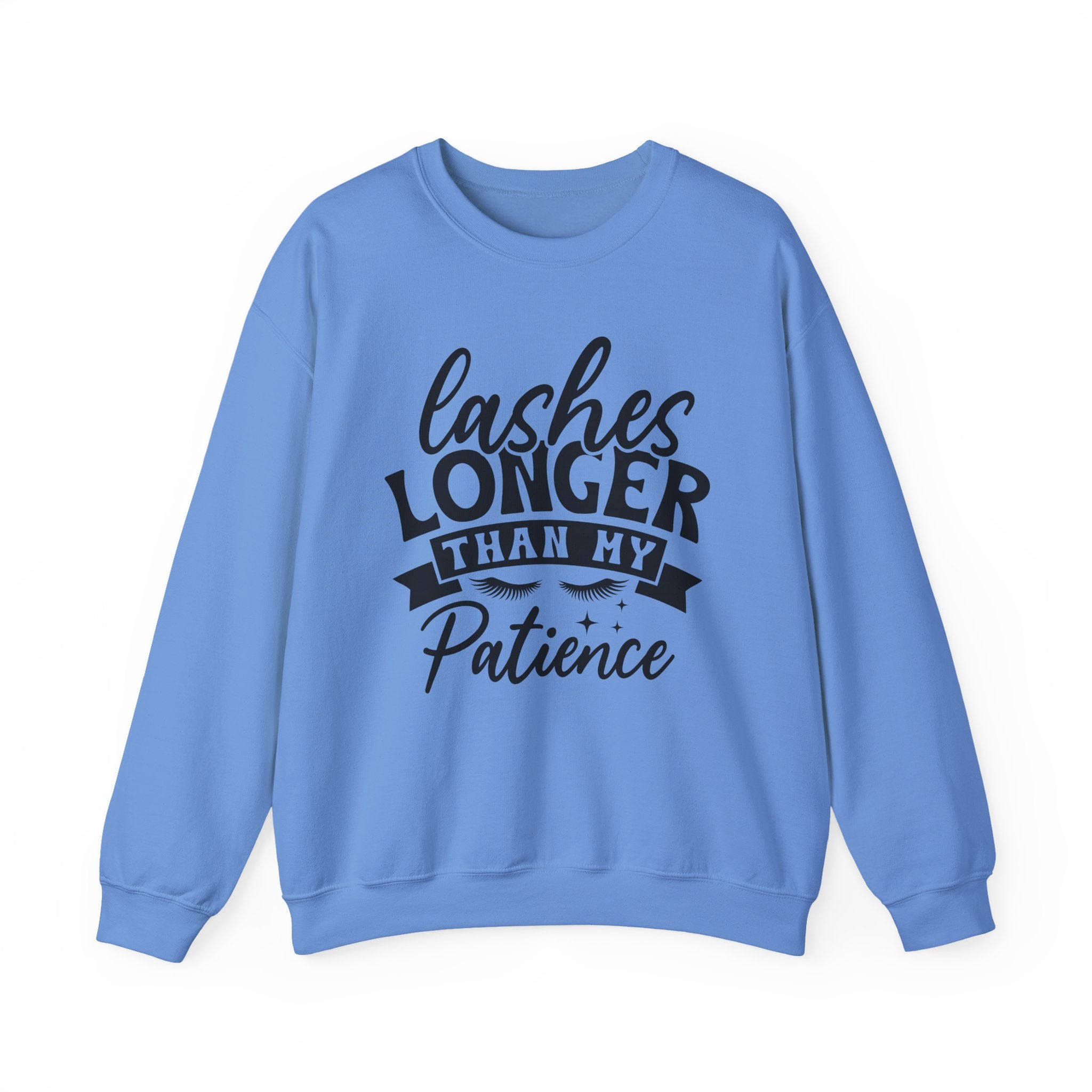 Lashes Longer Than My Patience Sweatshirt - Shirt Cave
