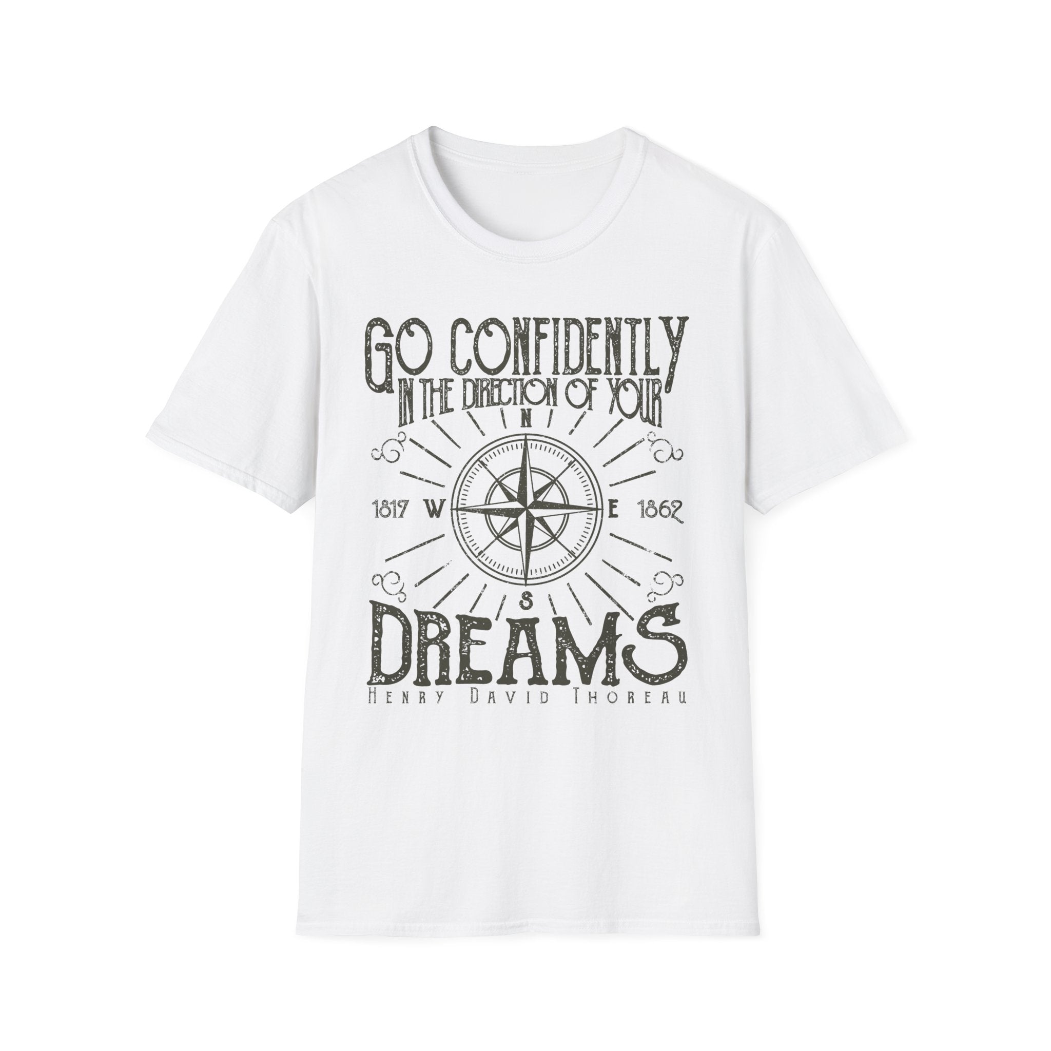 Go Confidently in the Direction of Your Dreams T-Shirt - Shirt Cave