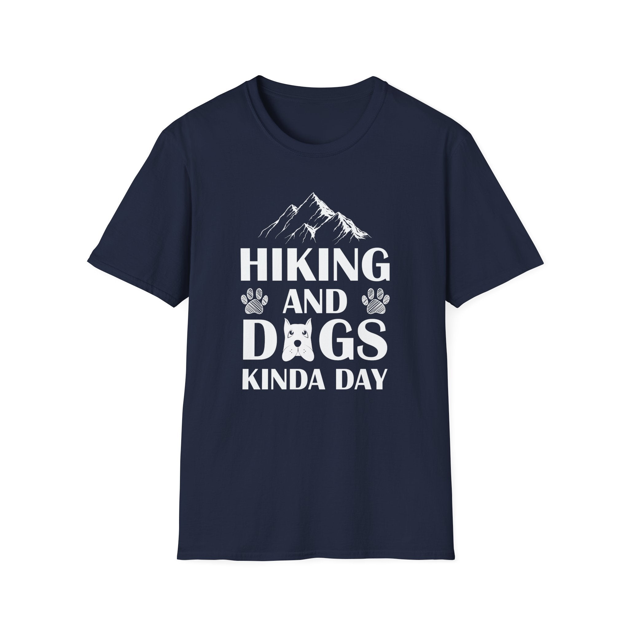 Hiking And Dogs Kinda Day T-Shirt - Shirt Cave