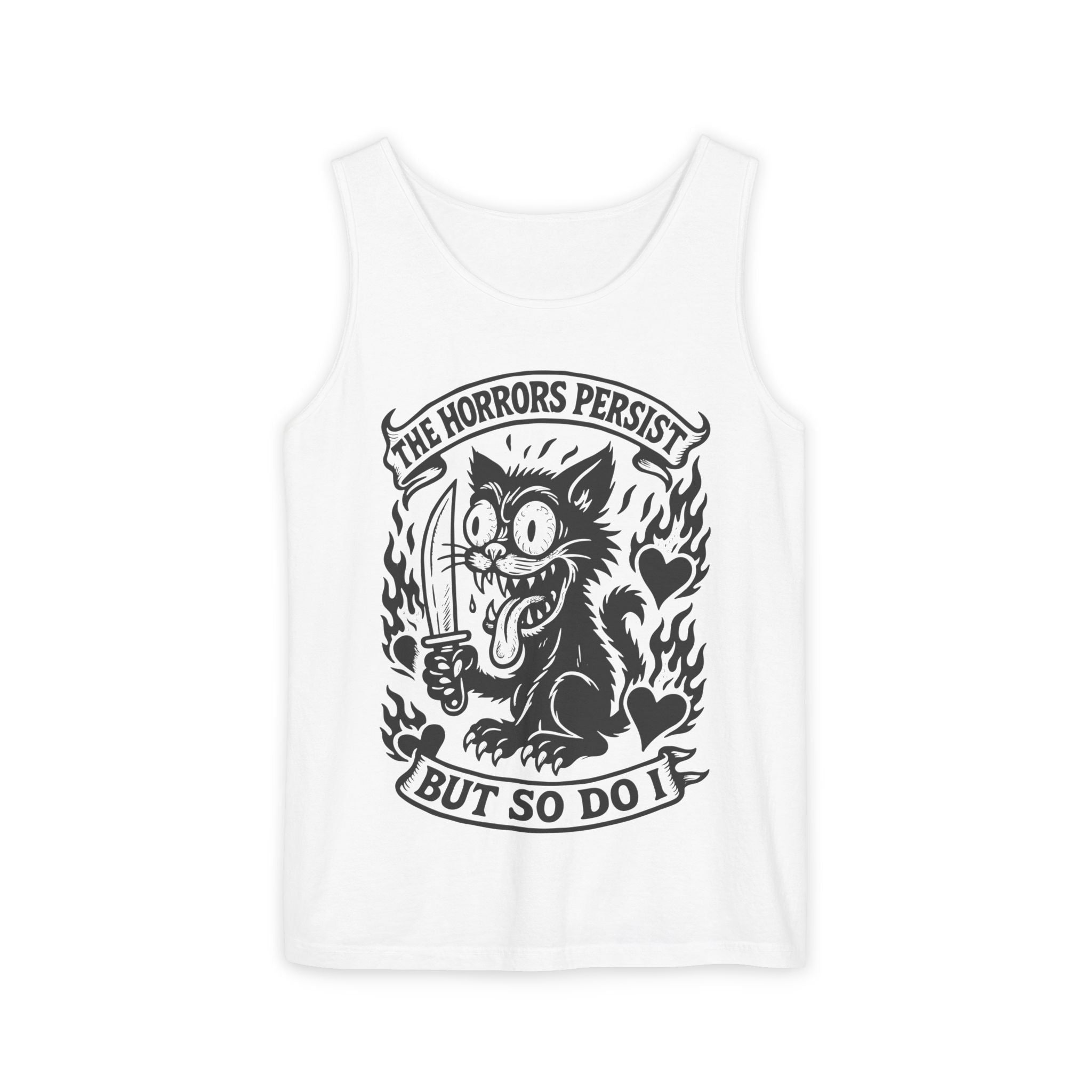 The Horrors Persist But So Do I Tank Top 3 Colors - Shirt Cave